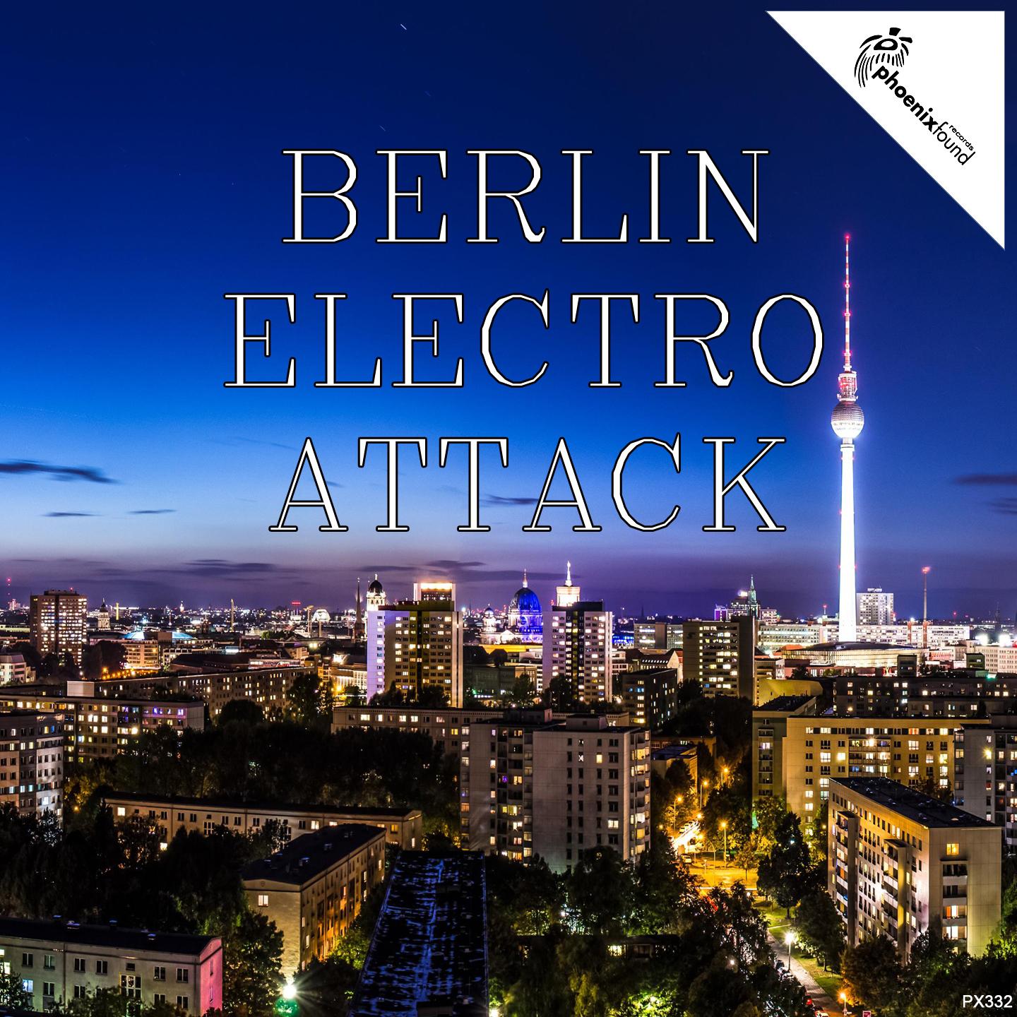 Постер альбома Berlin Electro Attack
