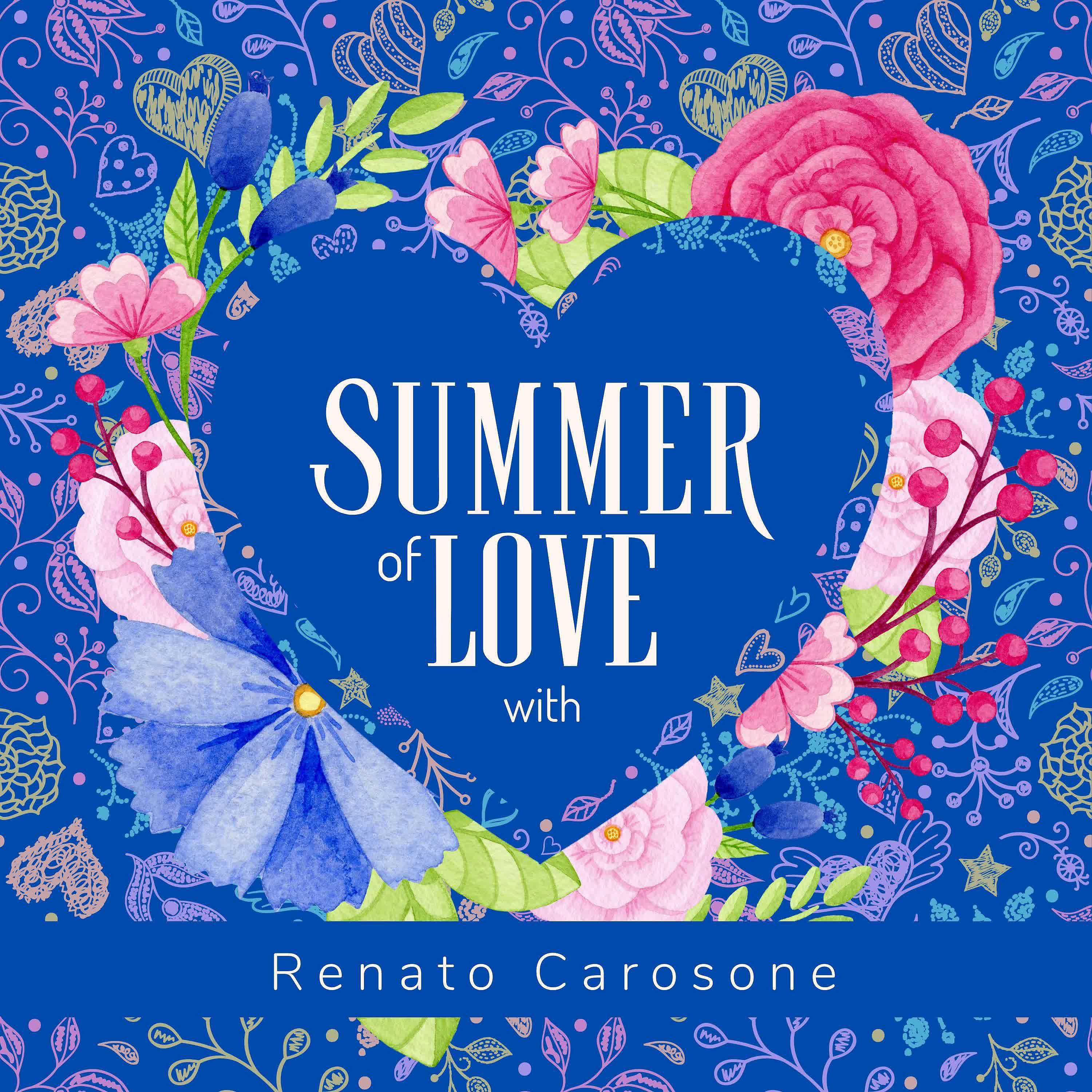 Постер альбома Summer of Love with Renato Carosone