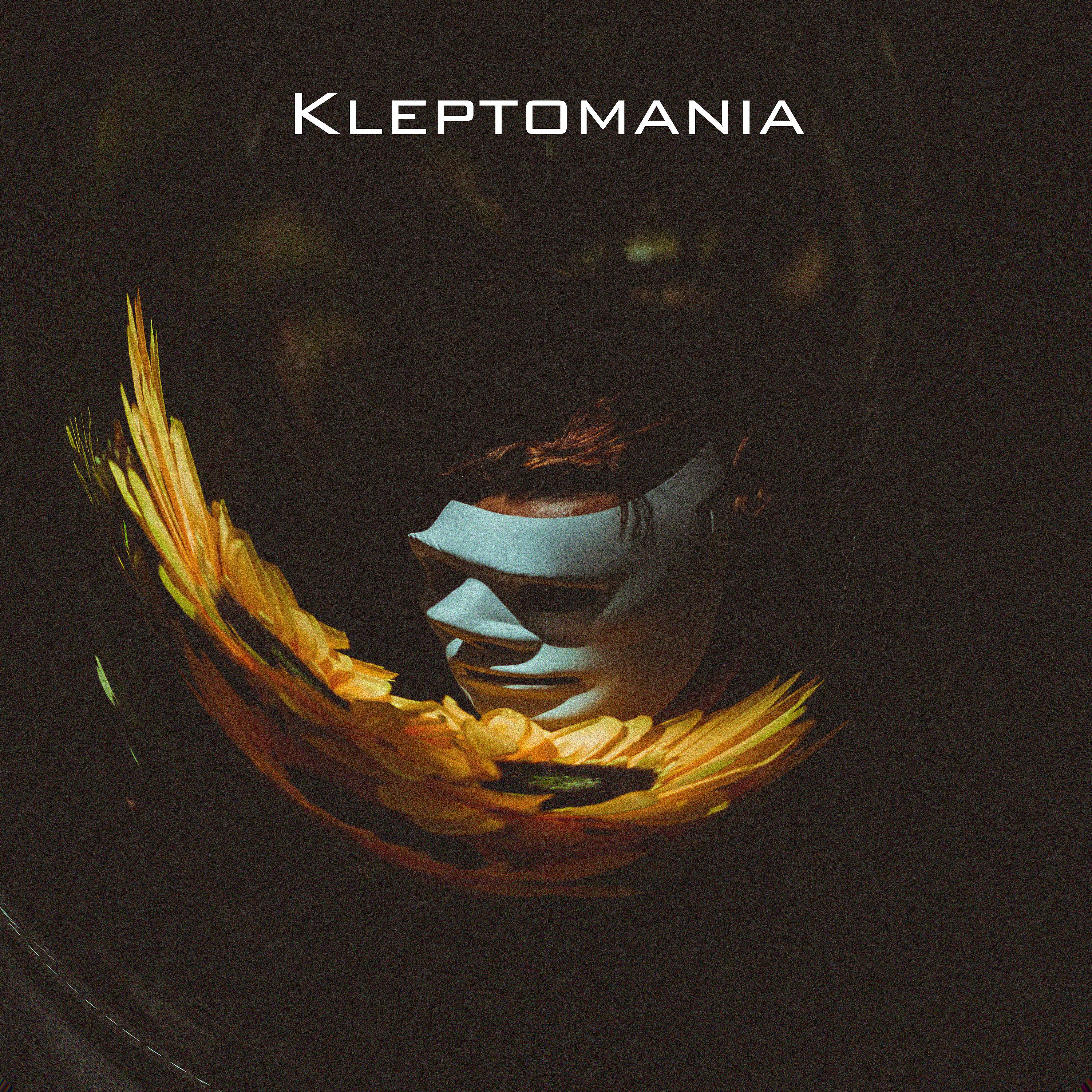 Постер альбома Kleptomania