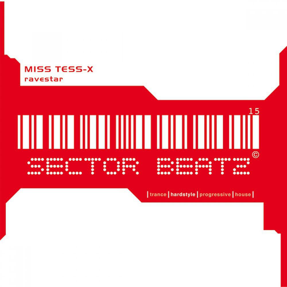 Miss Tess-X - Ravestar (Origianl Mix)