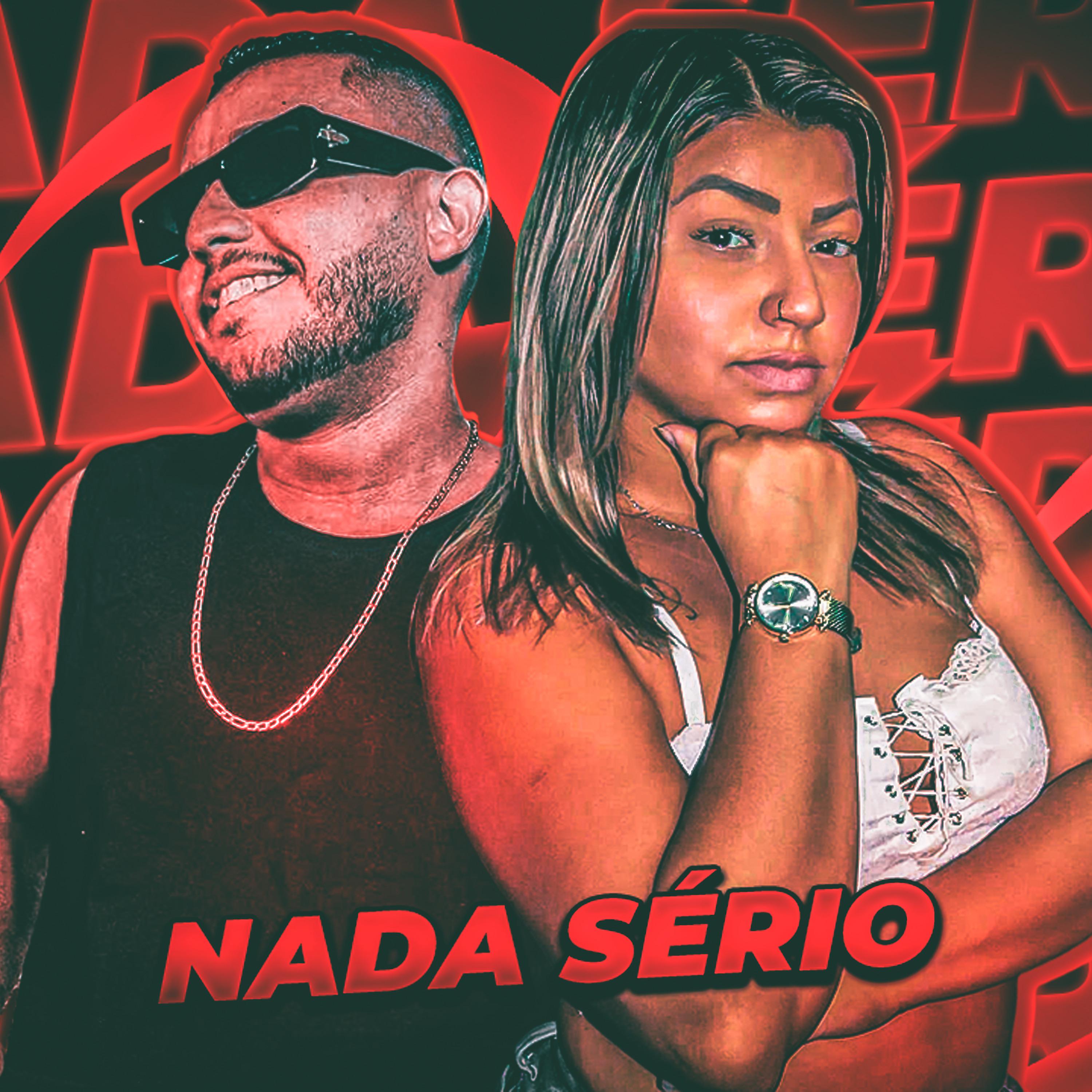 Постер альбома Nada Sério