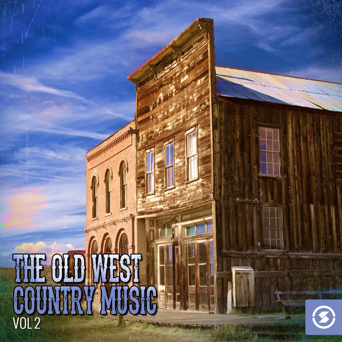 Постер альбома The Old West: Country Music, Vol. 2