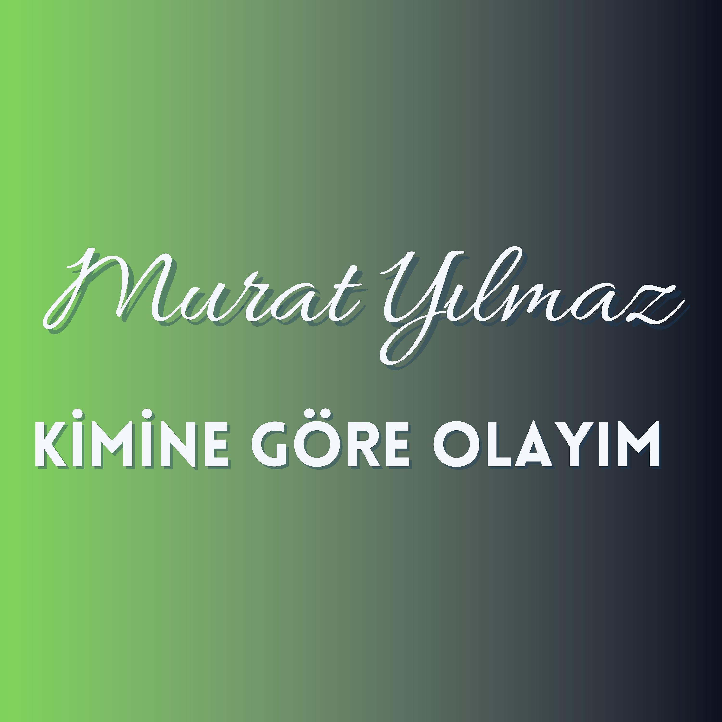 Постер альбома Kimine Göre Olayım
