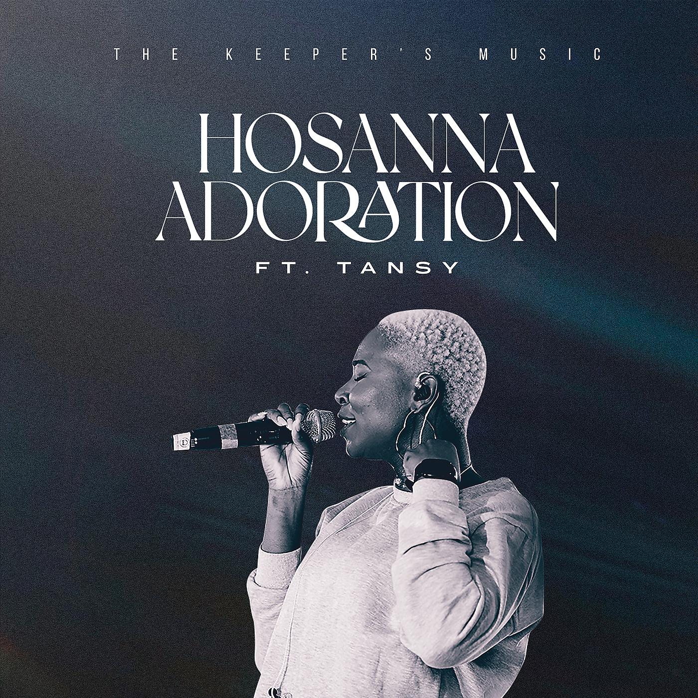 Постер альбома Hosanna Adoration