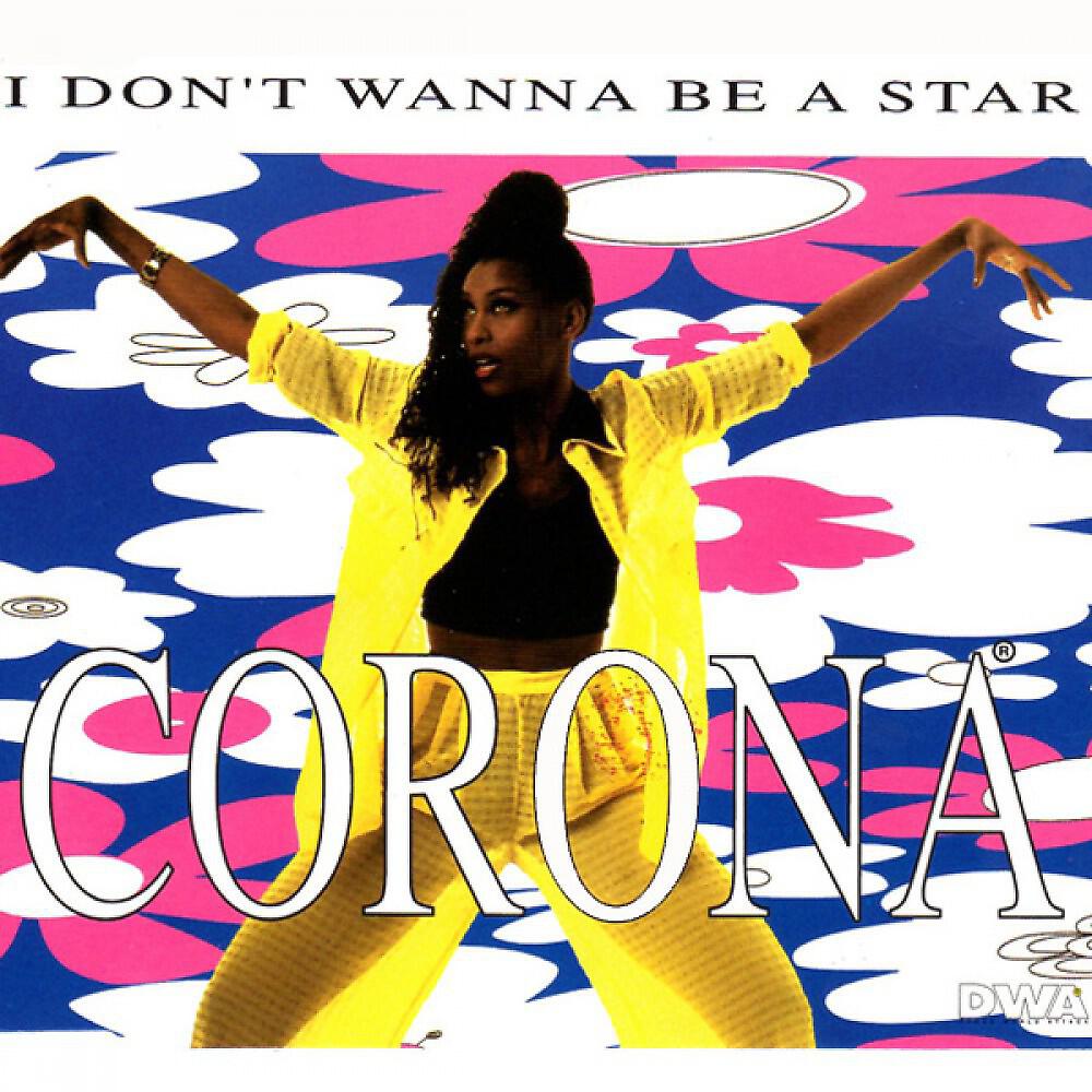 Corona - I Don't Wanna Be A Star (Lee Marrow Original Long Mix)