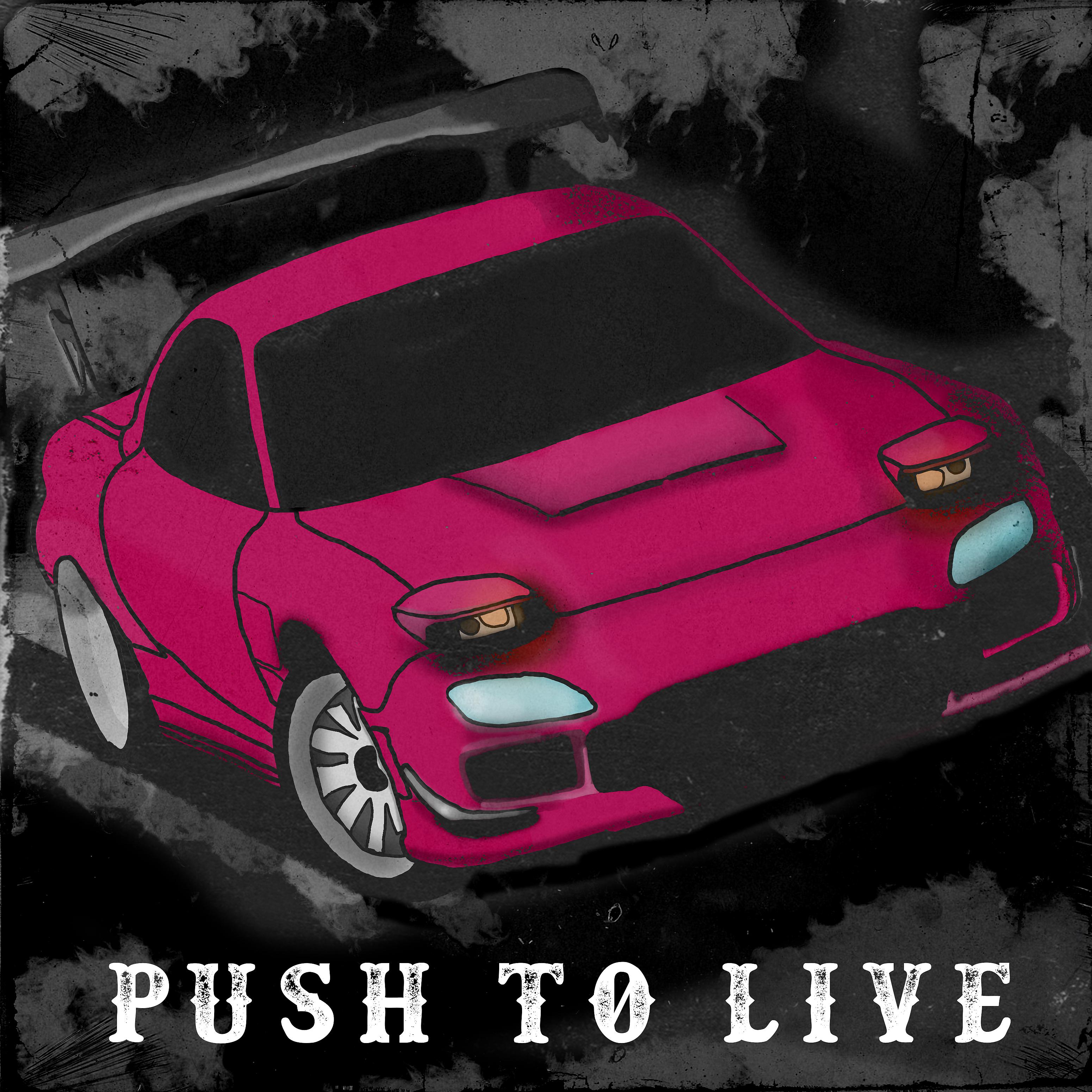 Постер альбома Push to Live