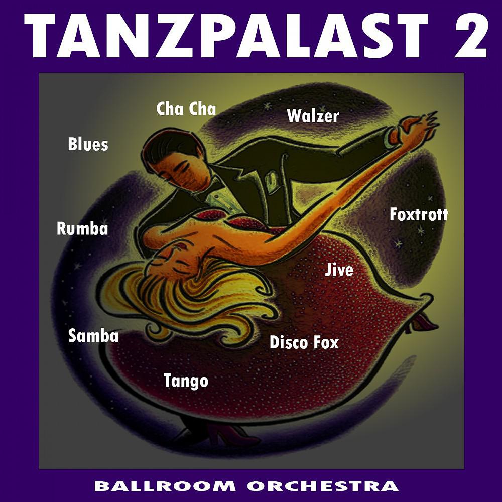 Постер альбома Tanzpalast Vol. 2