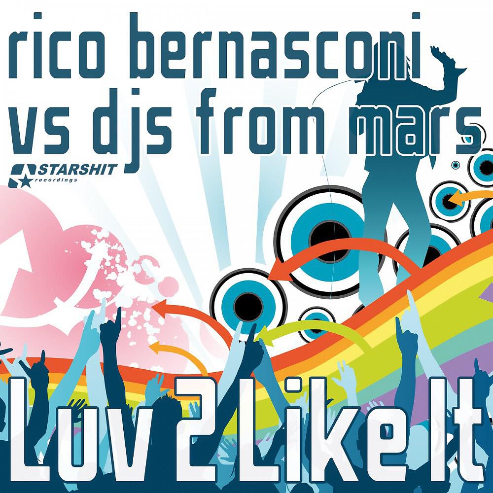 Rico Bernasconi - Luv 2 Like It (rico bernasconi.bang bang cut)