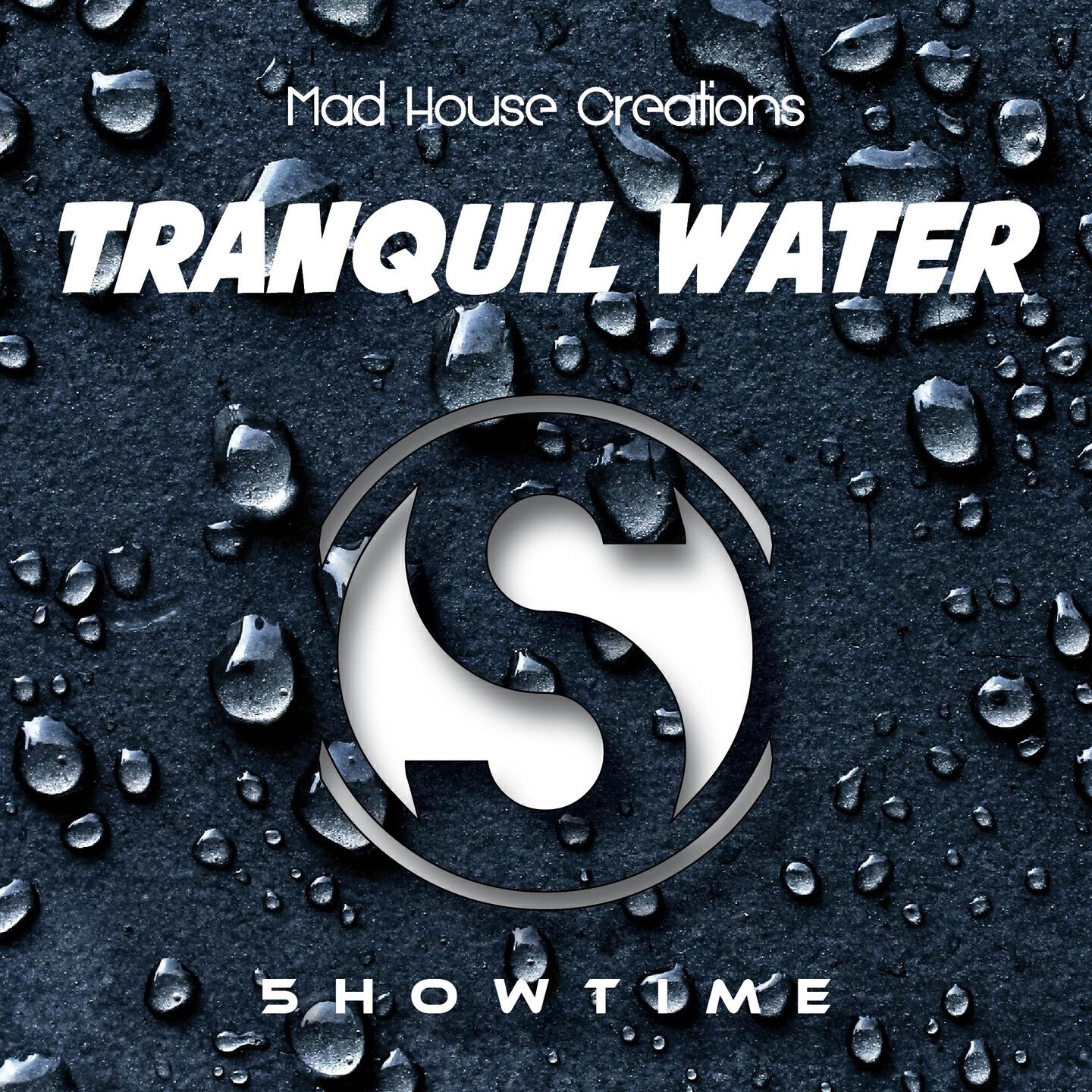 Mad House Creations - Tranquil Water
