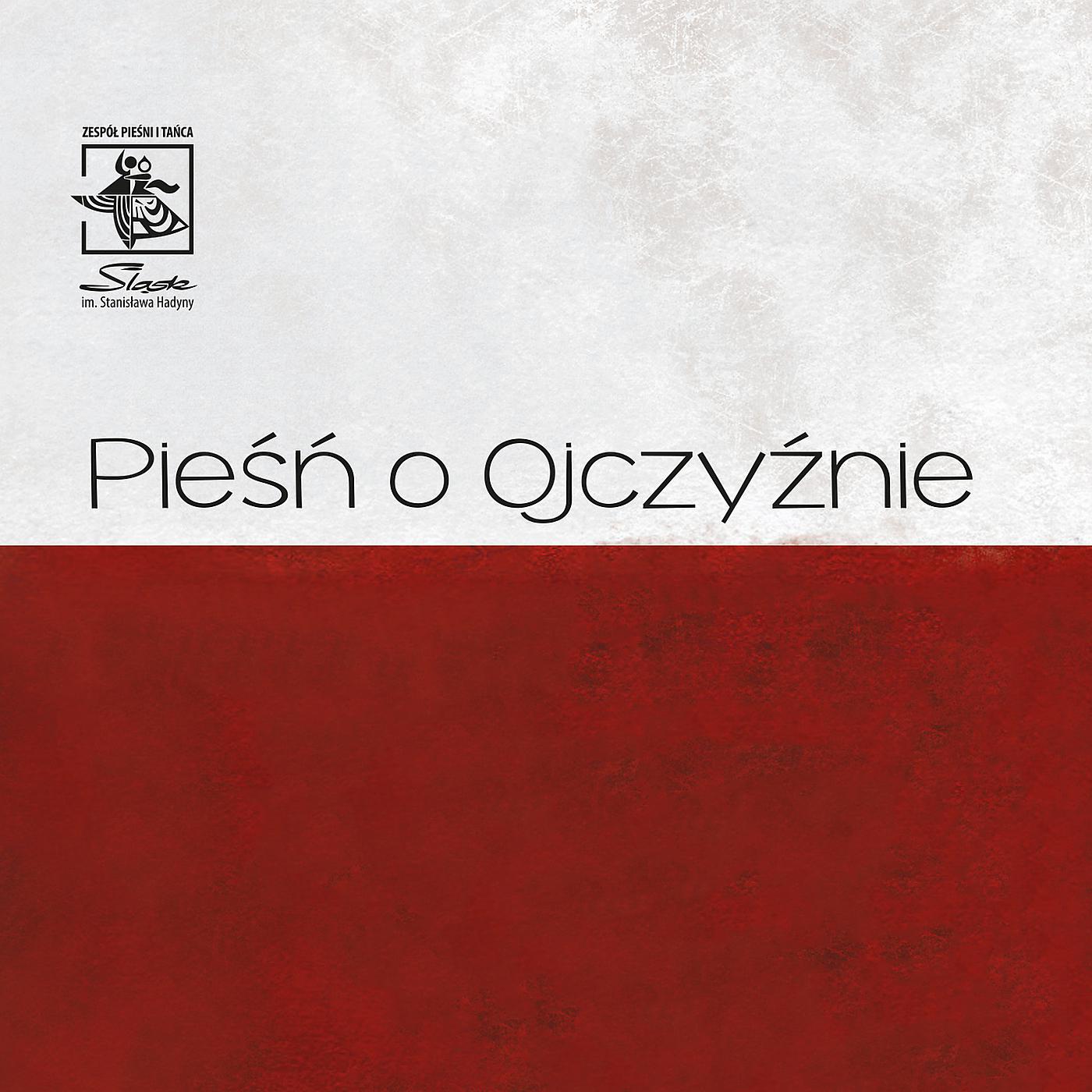 Постер альбома Pieśń O Ojczyźnie