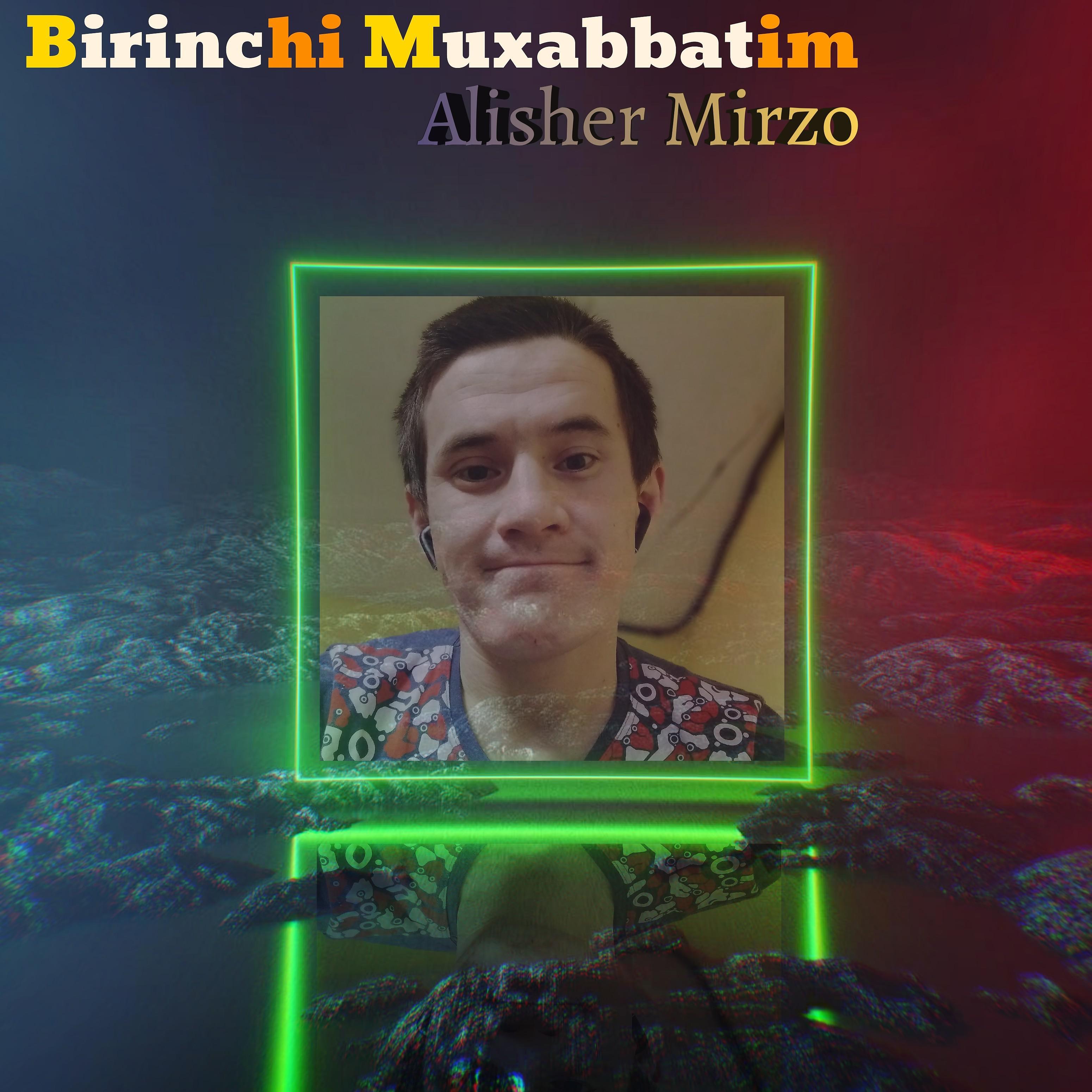 Постер альбома Birinchi Muxabbatim