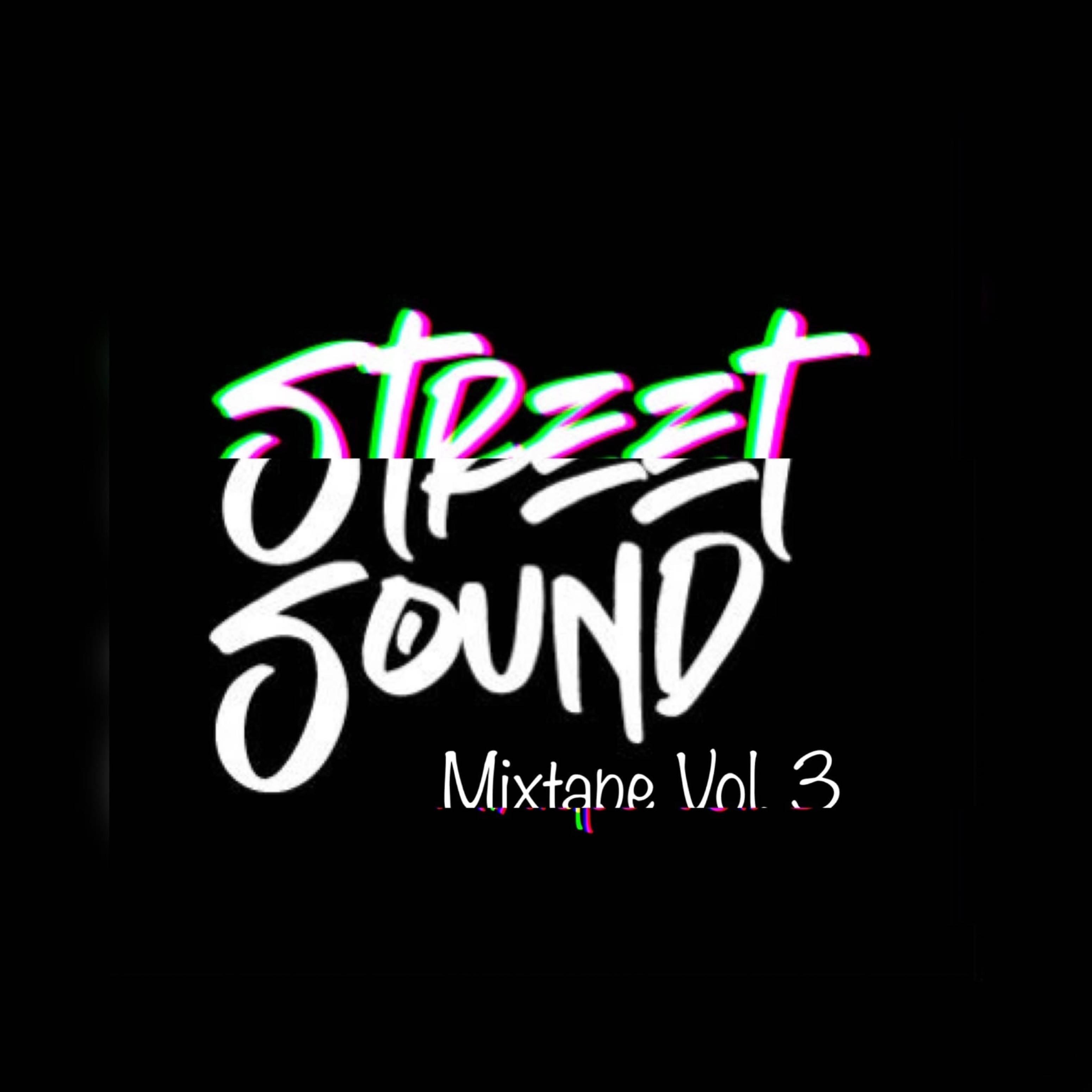 Постер альбома Street Sound Mixtape, Vol. 3
