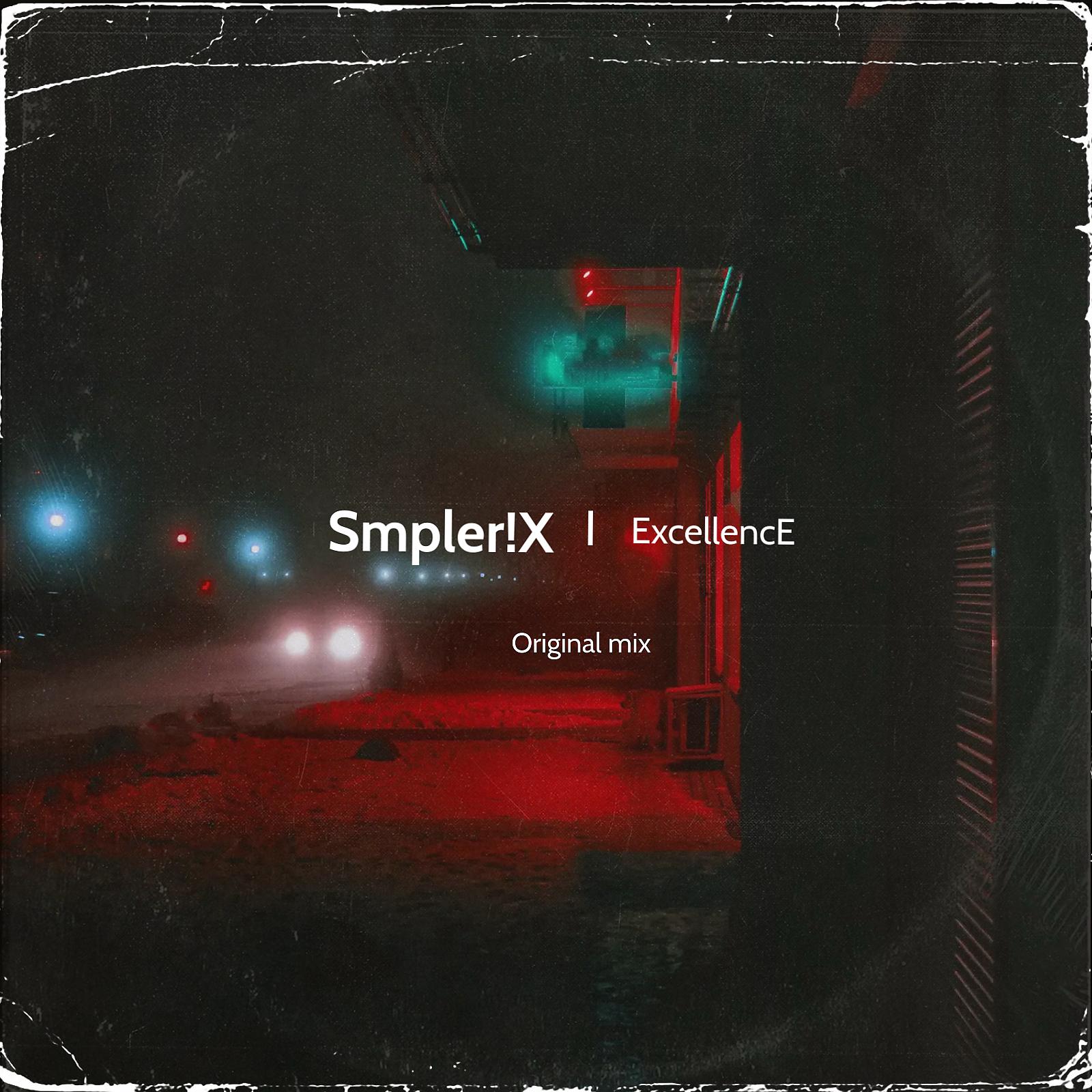 Постер альбома ExcellencE (Original mix)