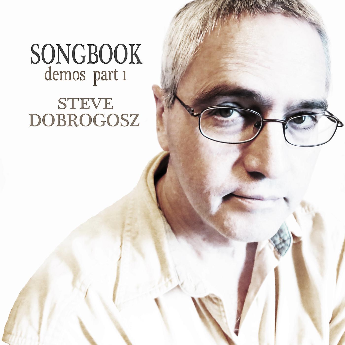 Постер альбома Songbook Demos, Pt. 1