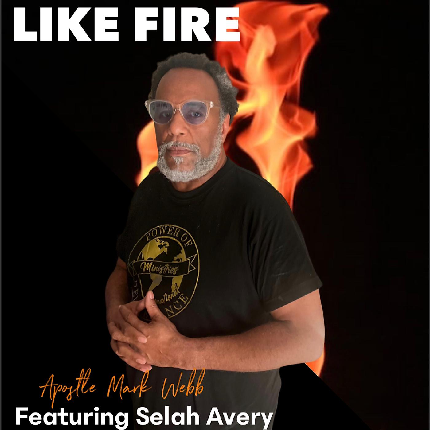 Постер альбома Like Fire