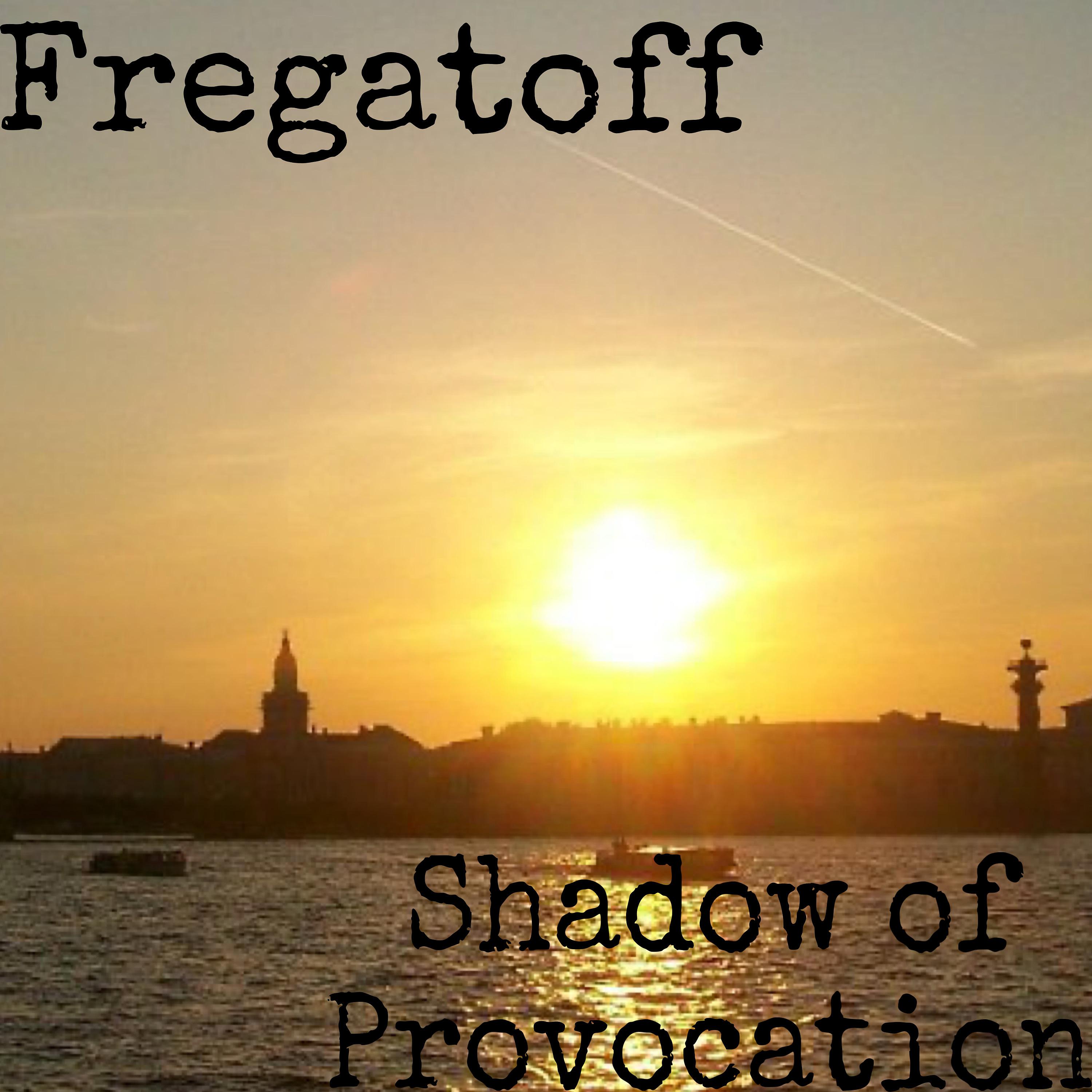 Постер альбома Shadow of Provocation