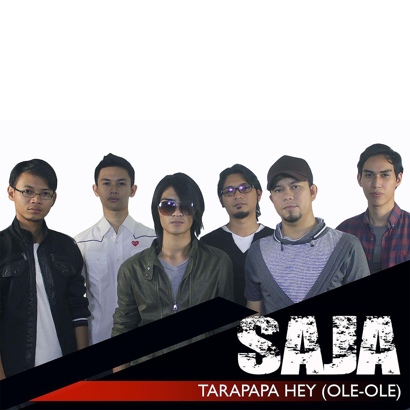 Saja - Tarapapa Hey (Ole-Ole)