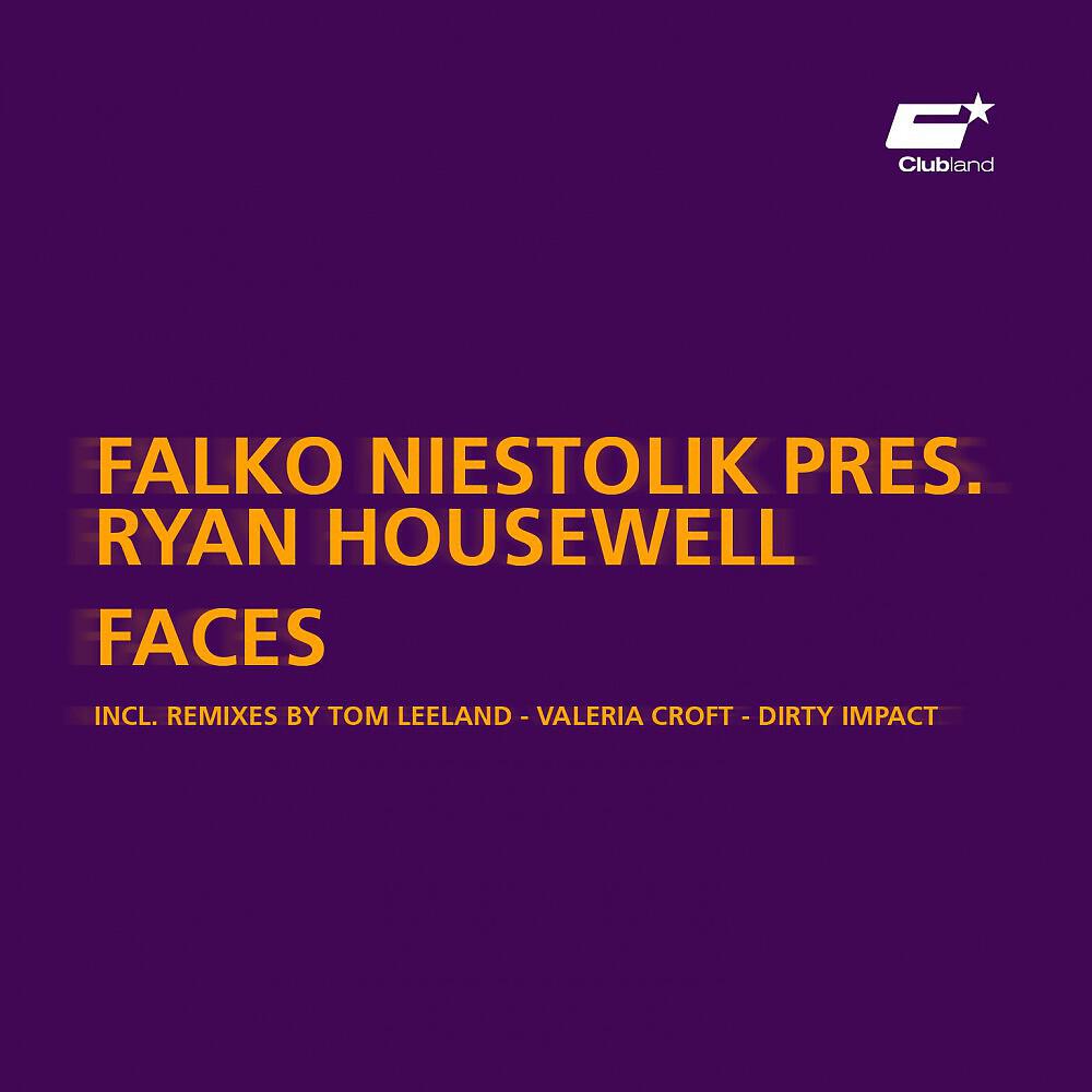 Falko Niestolik Presents Ryan Housewell - Faces (Valeria Croft Remix)