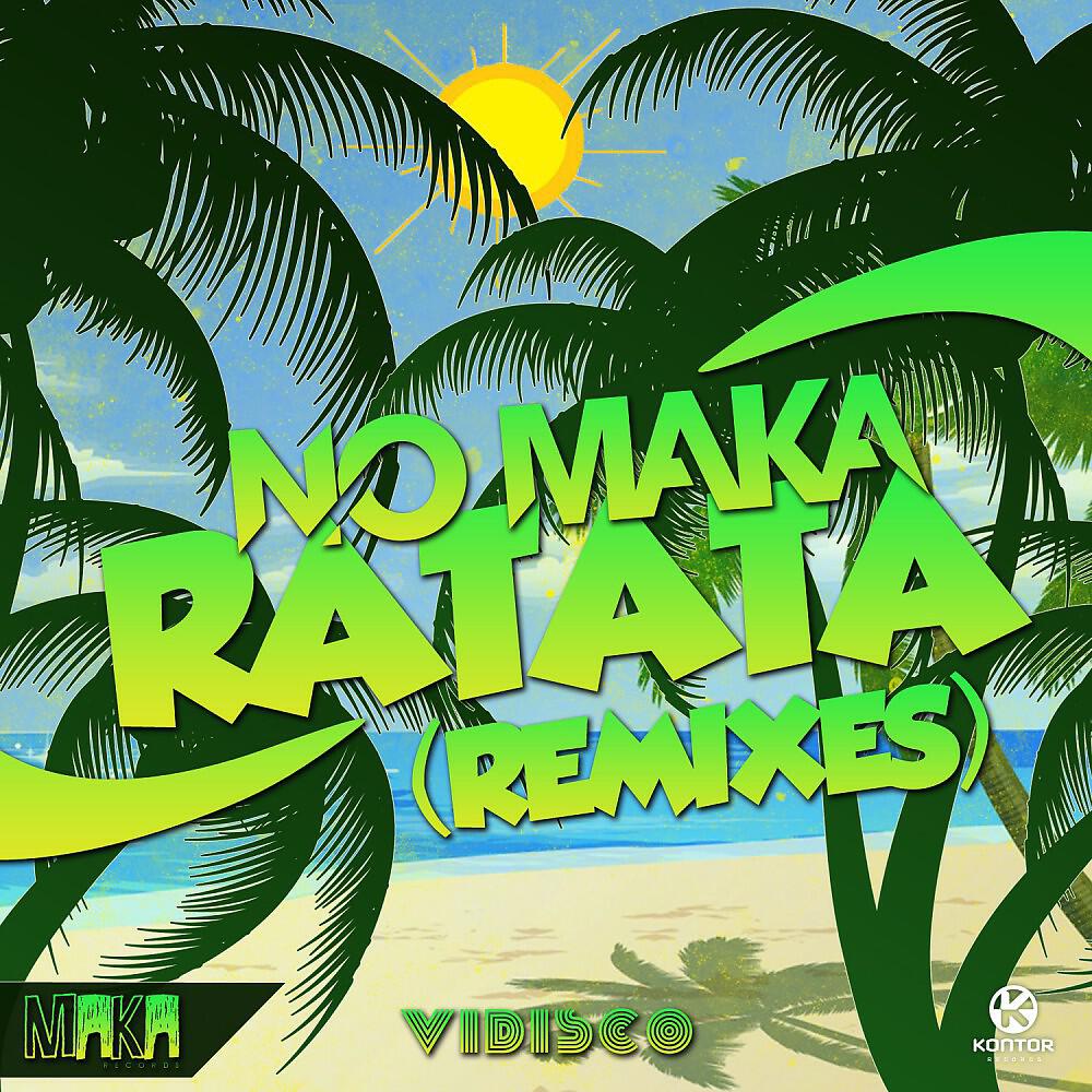 NO MAKA - Ratata (DJ Miguel F Remix)