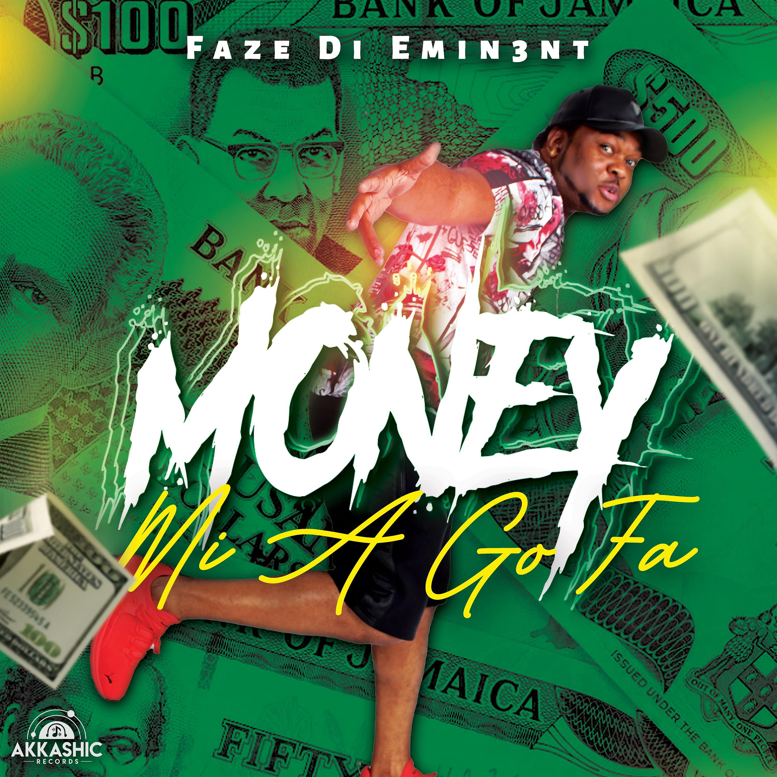 Постер альбома Money Mi a Go Fa