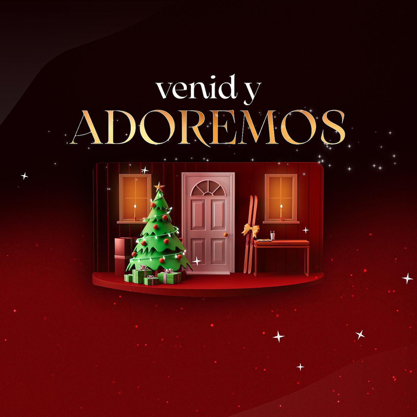 Постер альбома Venid Y Adoremos