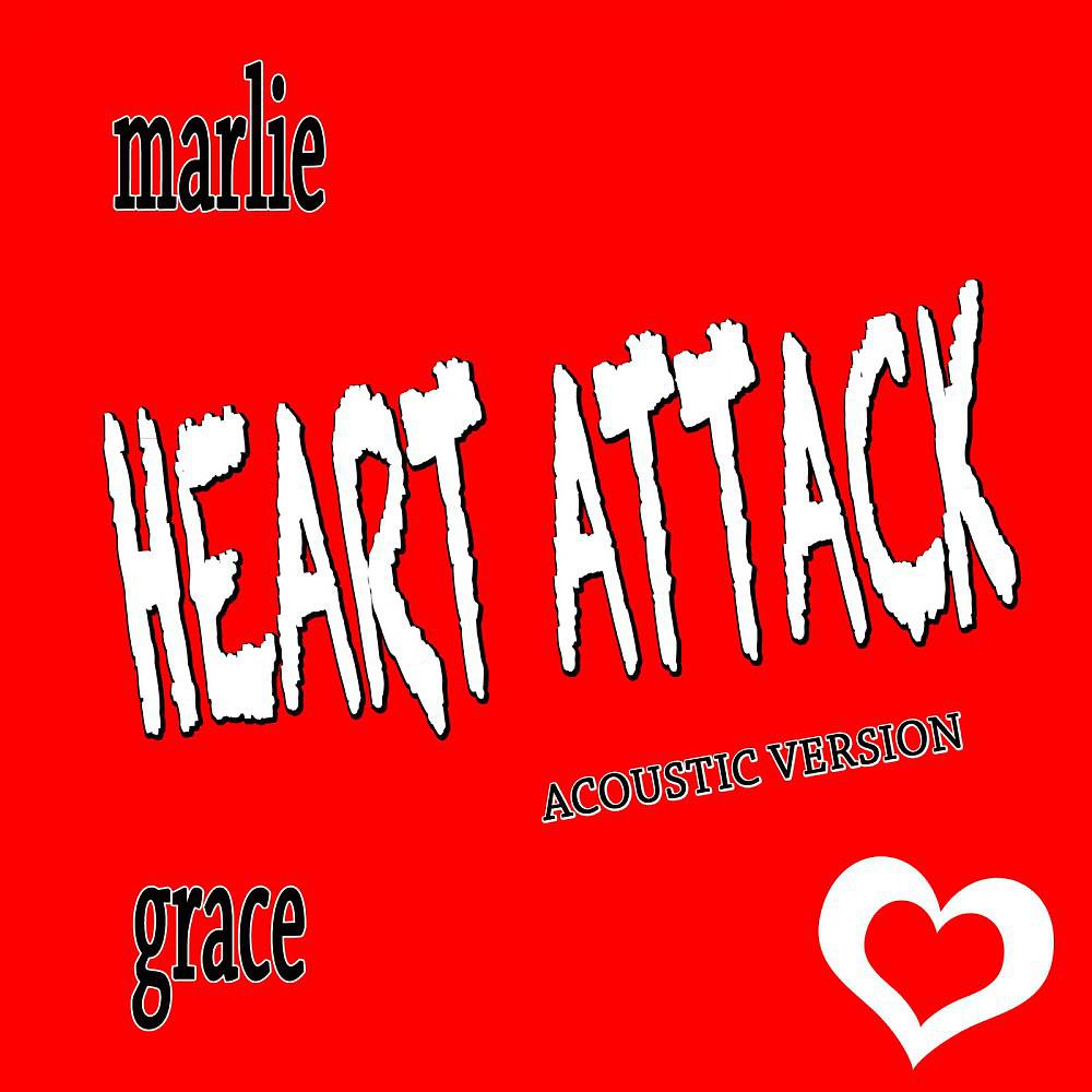 Постер альбома Heart Attack (Acoustic Version)