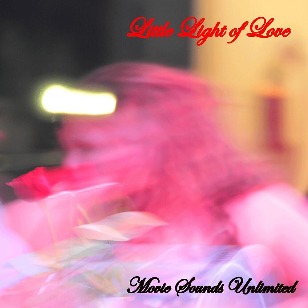 Movie Sounds Unlimited - Little Light of Love (From 