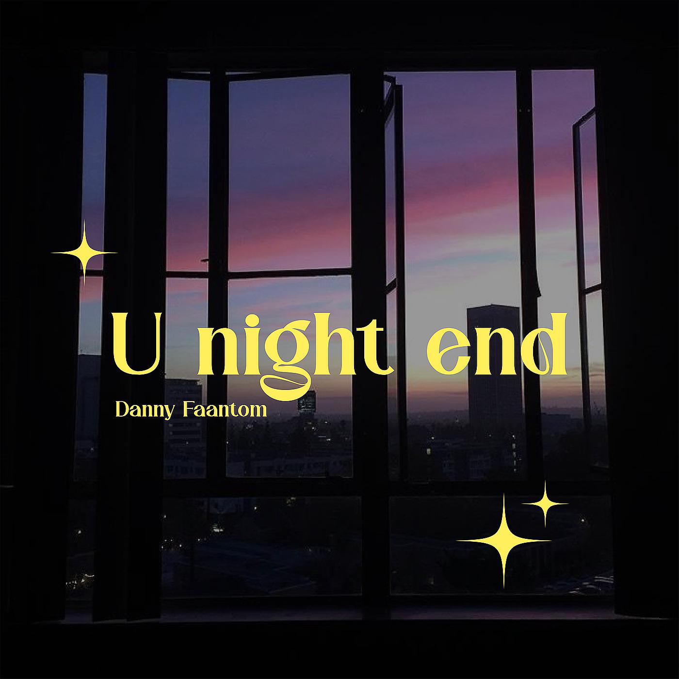 Постер альбома U Night End