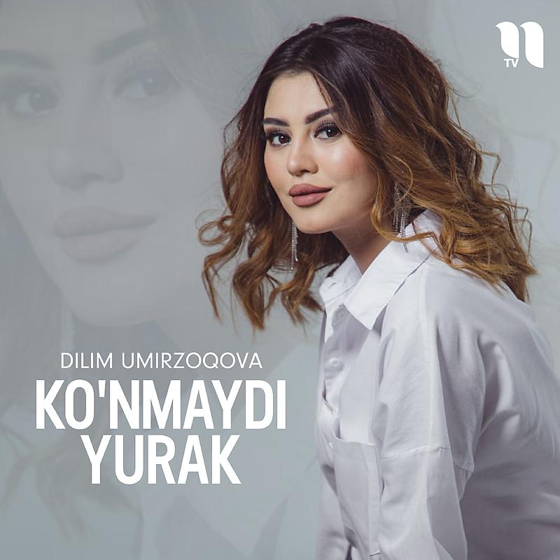 Постер альбома Ko'nmaydi yurak