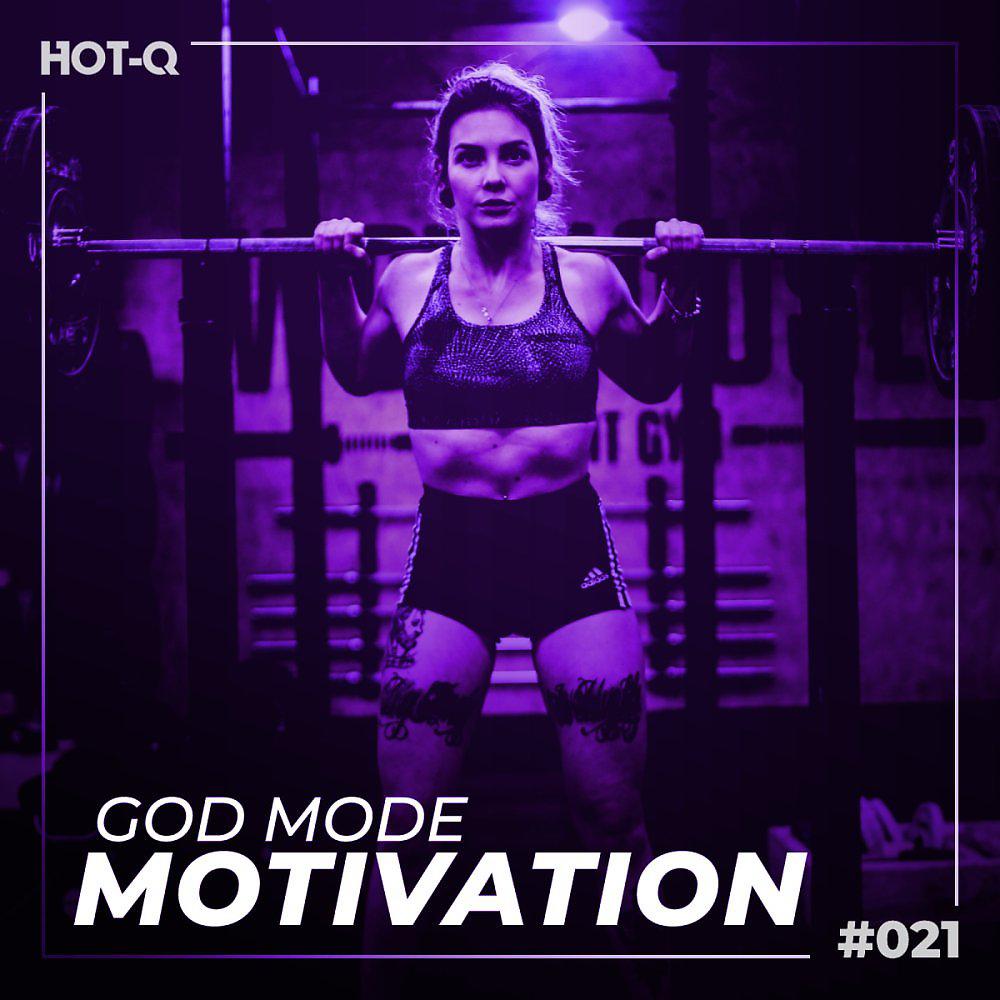 Постер альбома God Mode Motivation 021