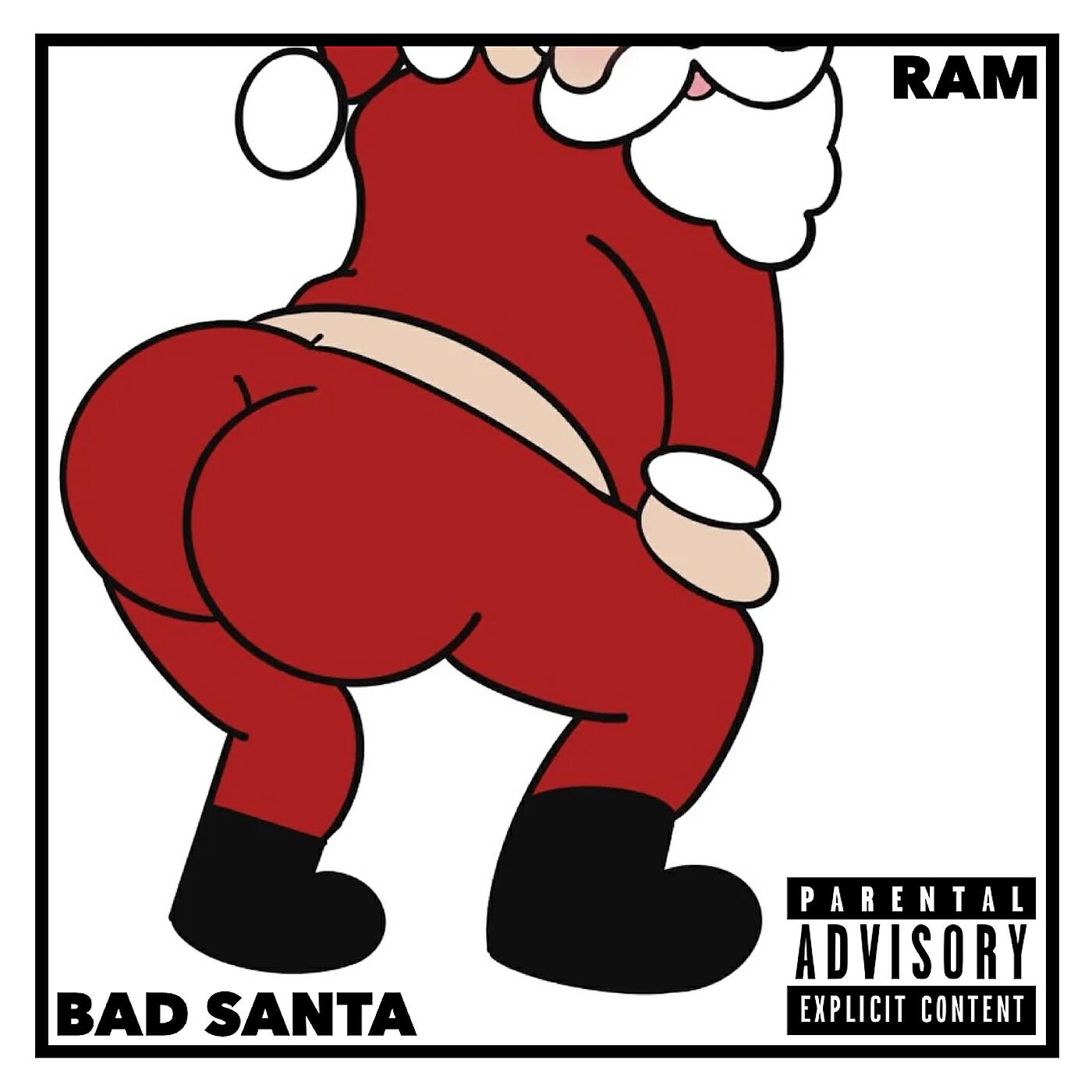 RAM - Bad Santa