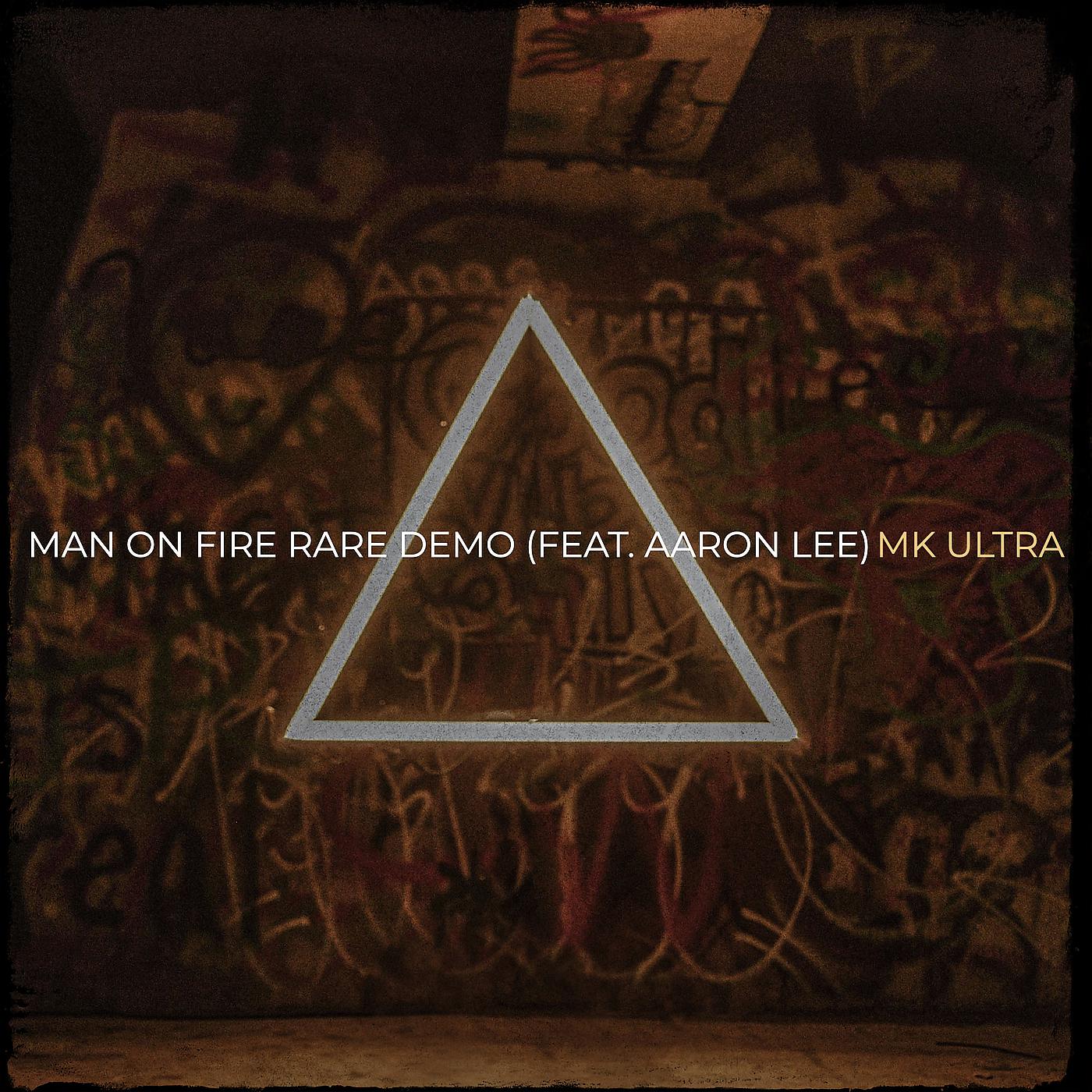 Постер альбома Man on Fire Rare Demo