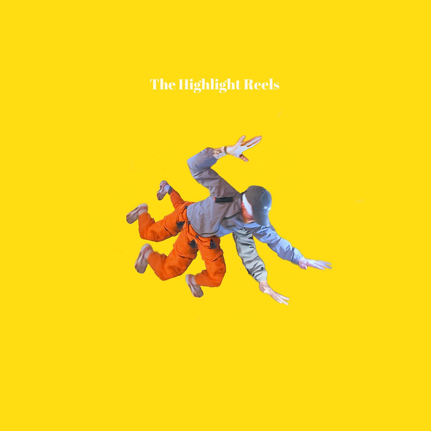 Постер альбома The Highlight Reels