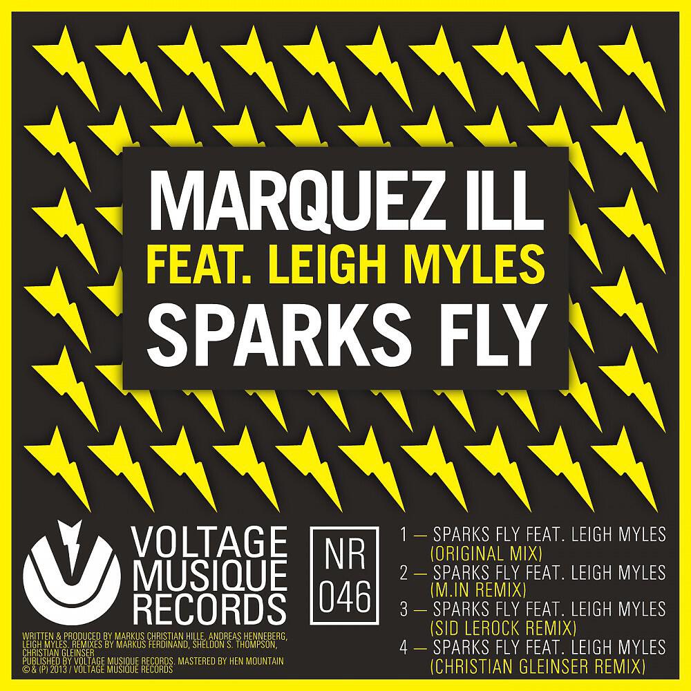 Marquez Ill - Sparks Fly (Christian Gleinser Remix)