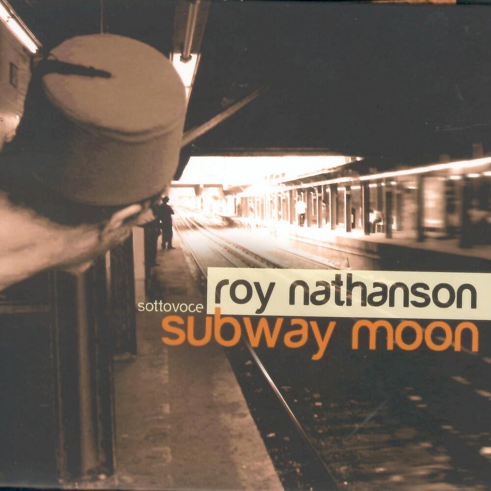Roy Nathanson - New Guy To Look At