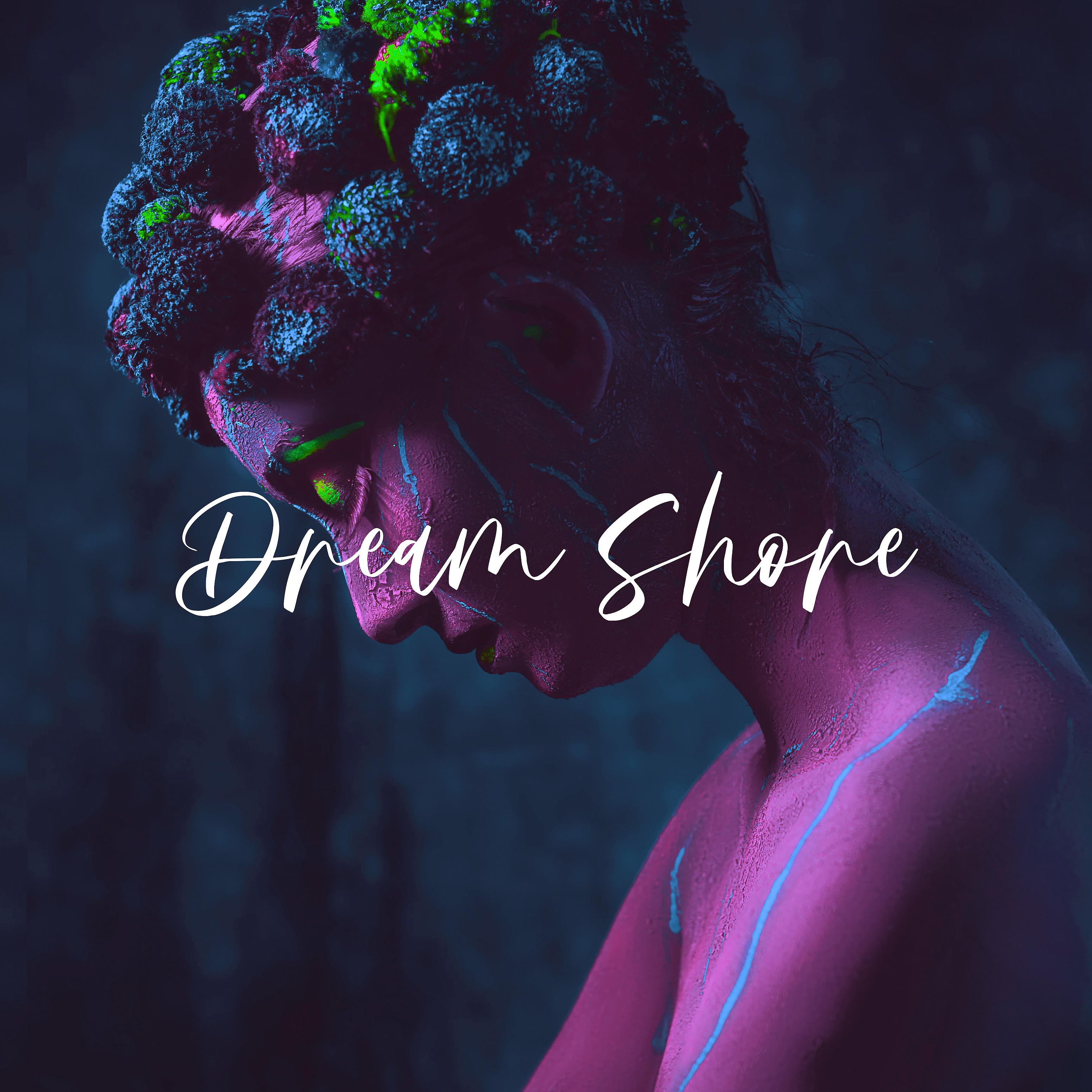 Постер альбома Dream Shore