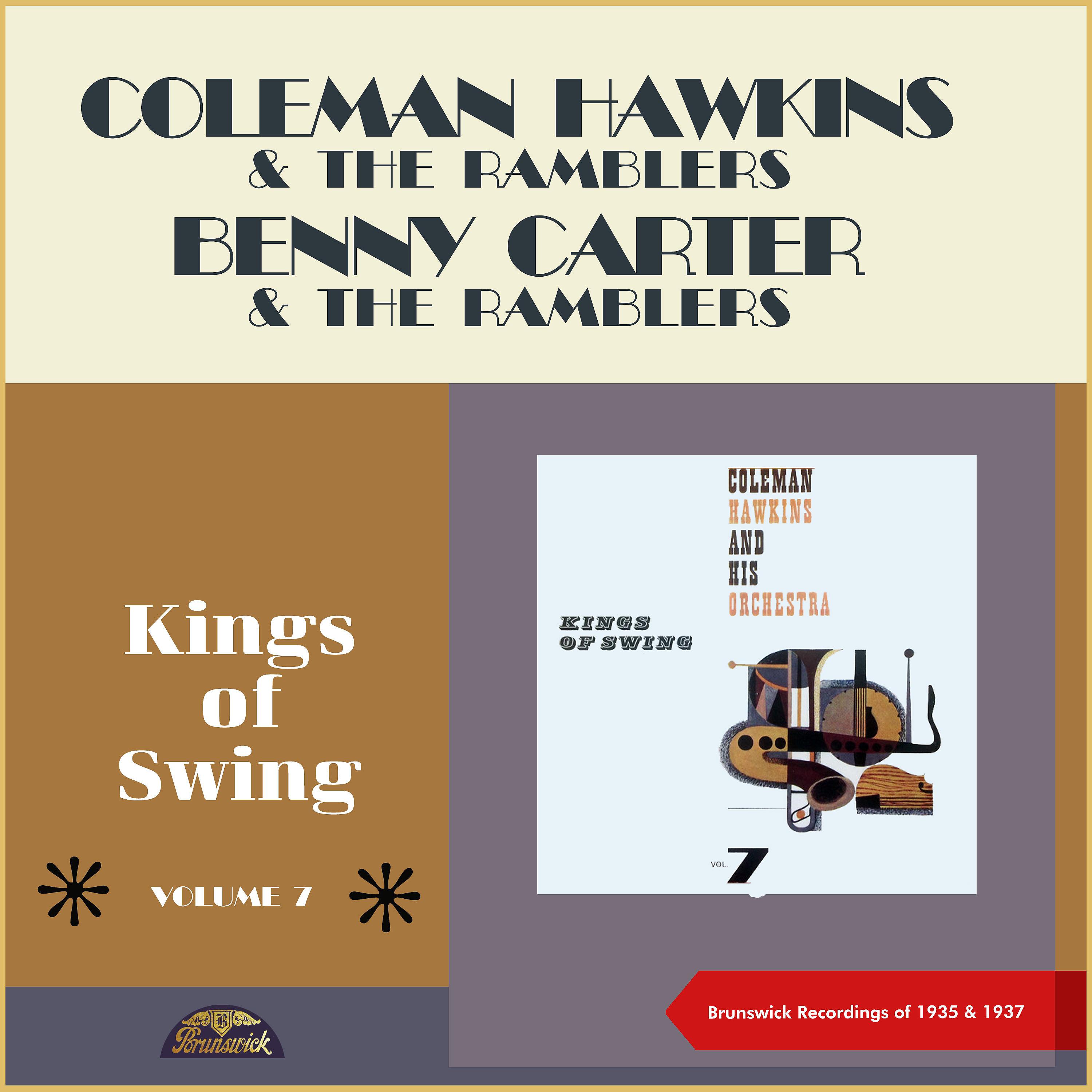 Постер альбома Kings of Swing Vol.7: Coleman Hawkins & The Ramblers