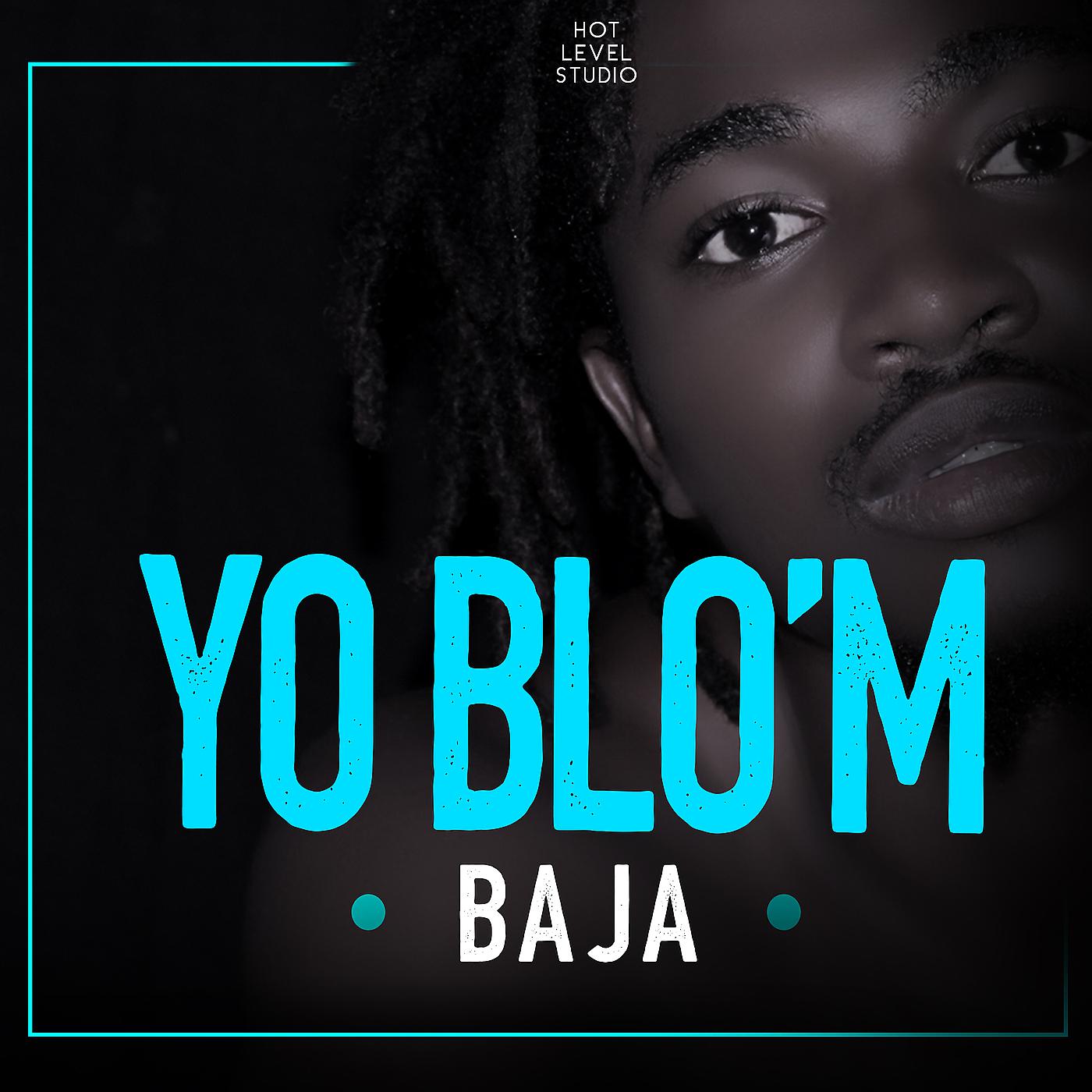 Постер альбома Yo Blo’m