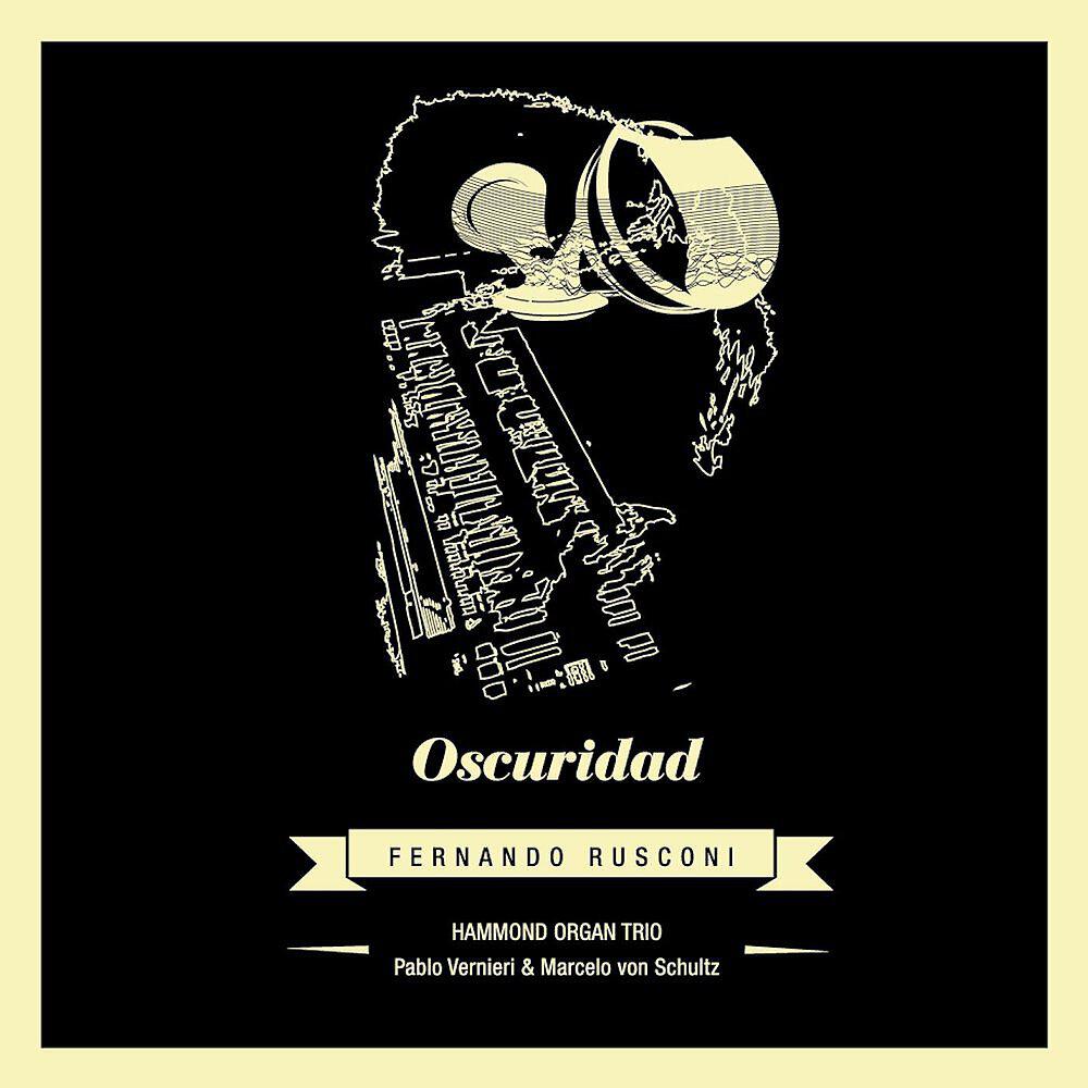 Fernando Rusconi Hammond Organ Trio - Free and Elastic