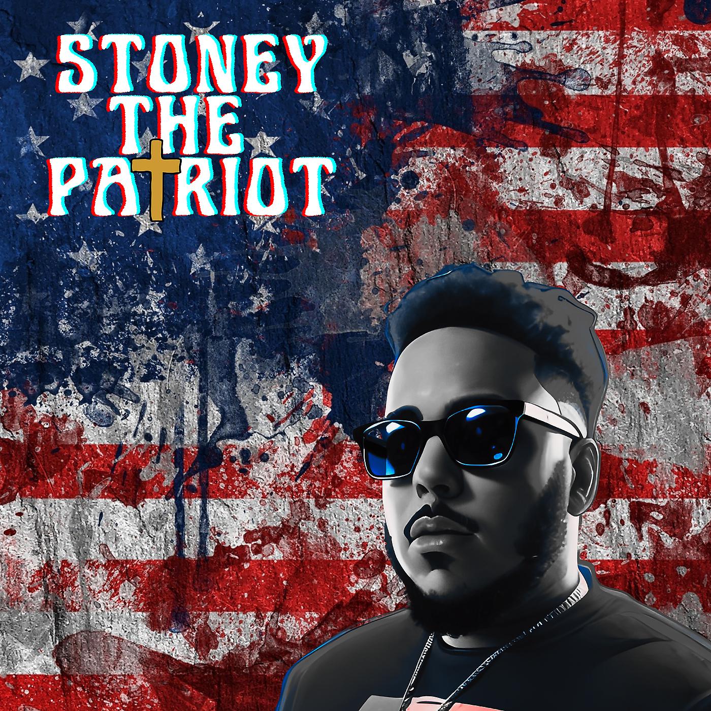 Постер альбома Stoney the Patriot