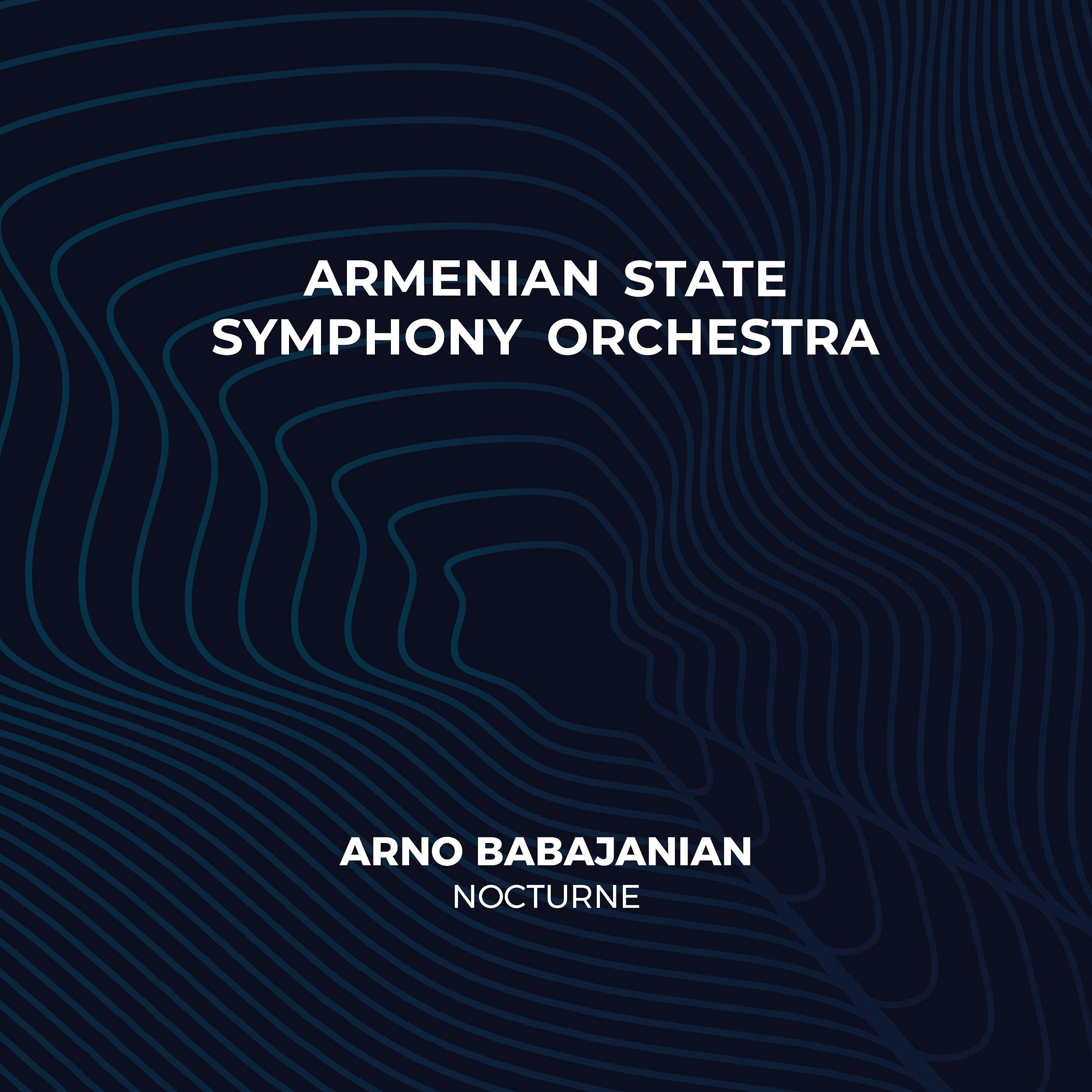 Постер альбома Arno Babajanyan։ Nocturne