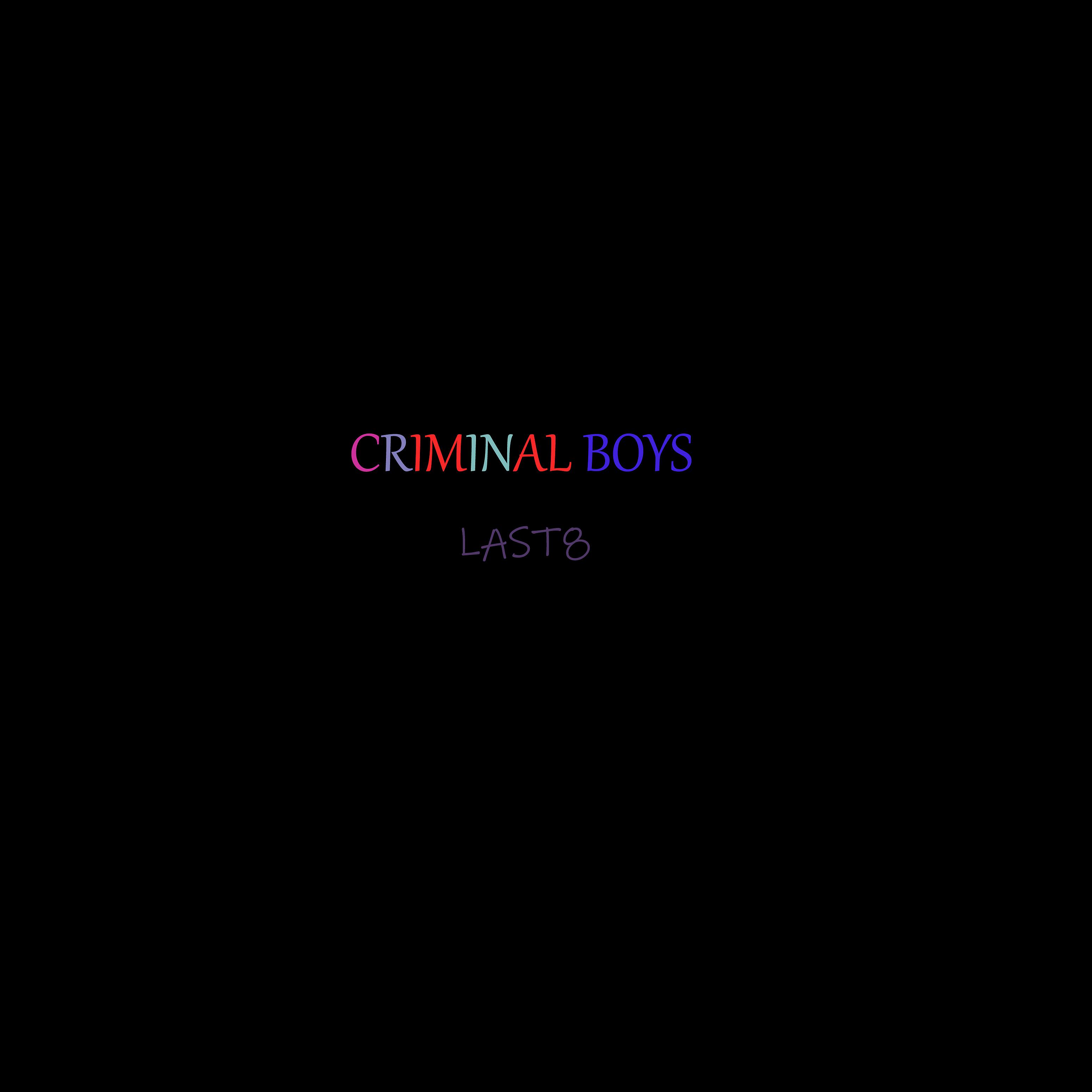 Постер альбома Criminal Boys