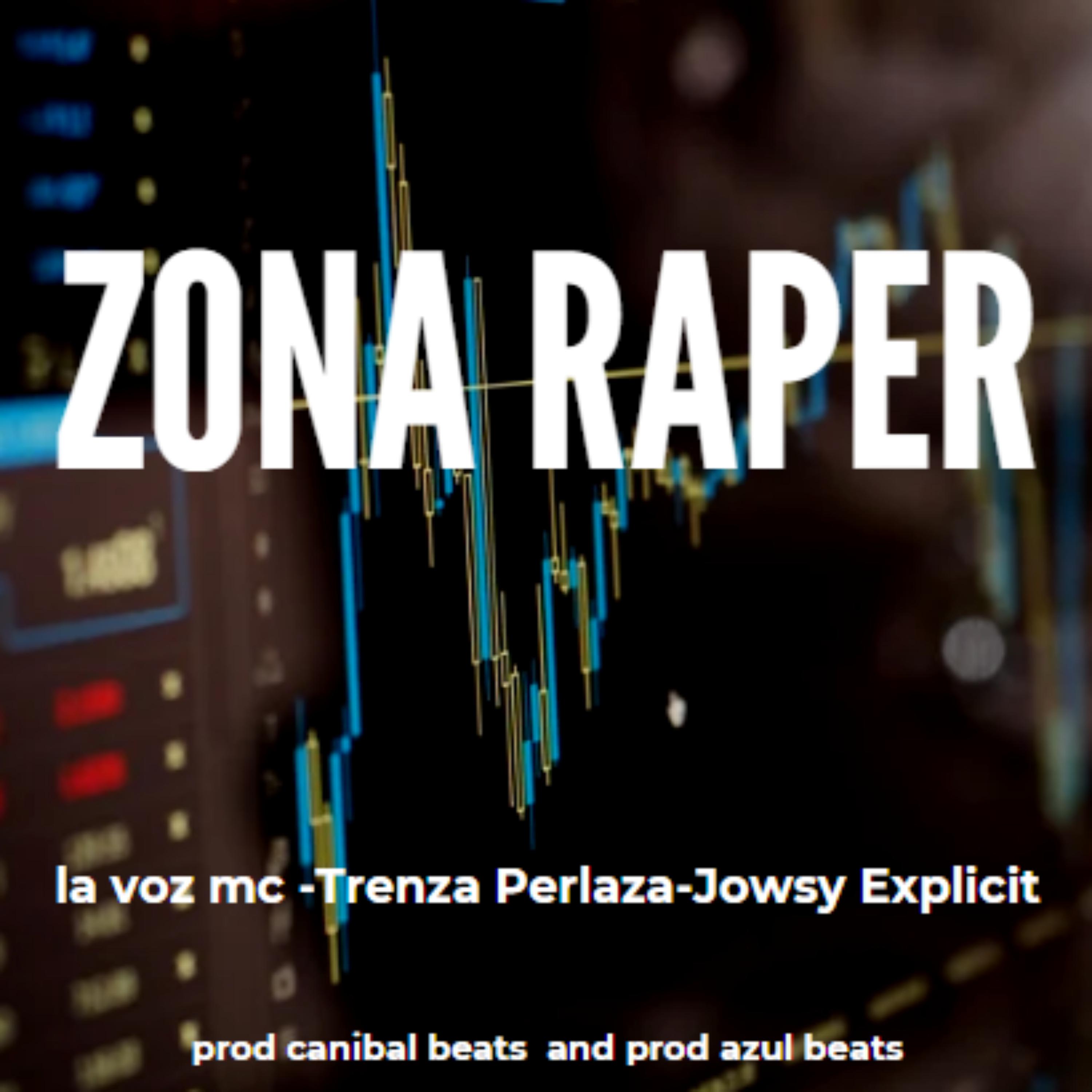 Постер альбома Zona  Raper