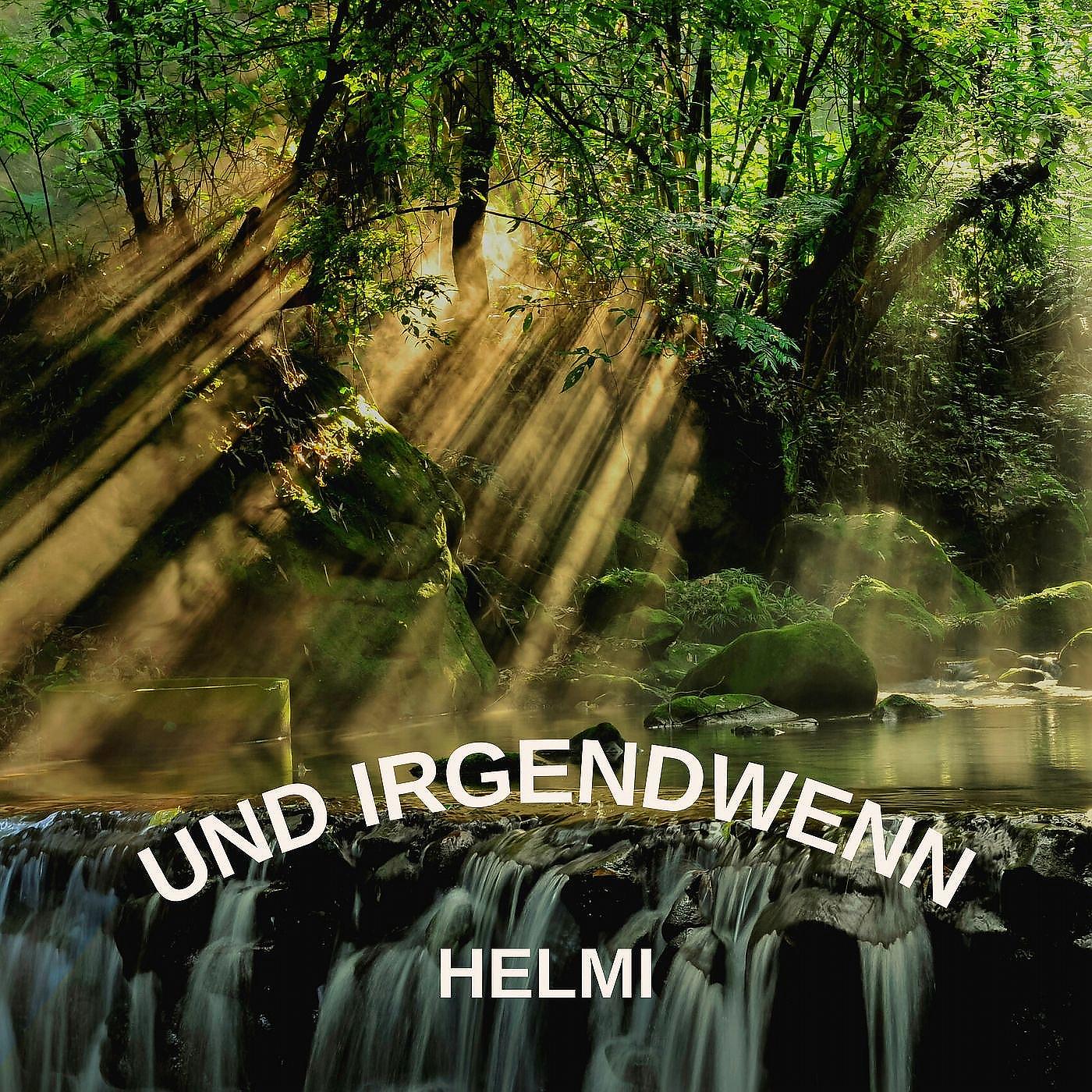 Постер альбома Und Irgendwenn