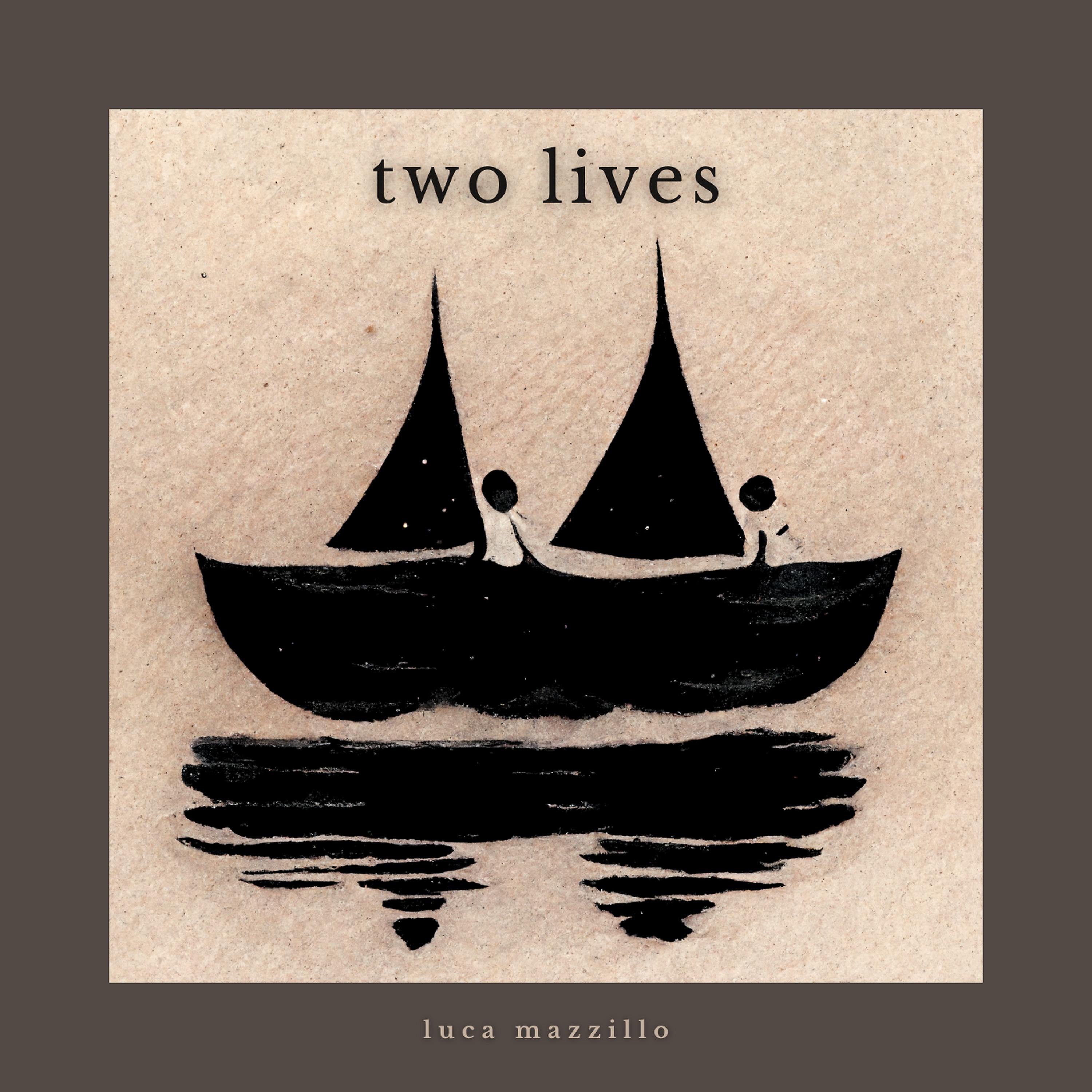 Постер альбома Two Lives