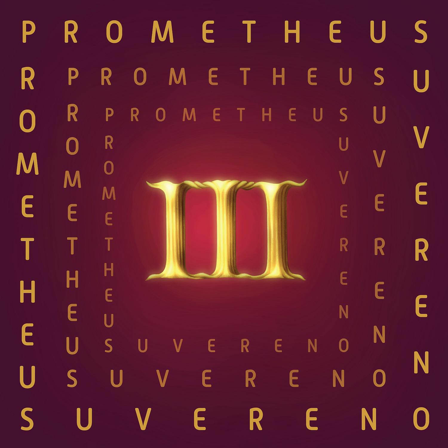Постер альбома Prometheus III.