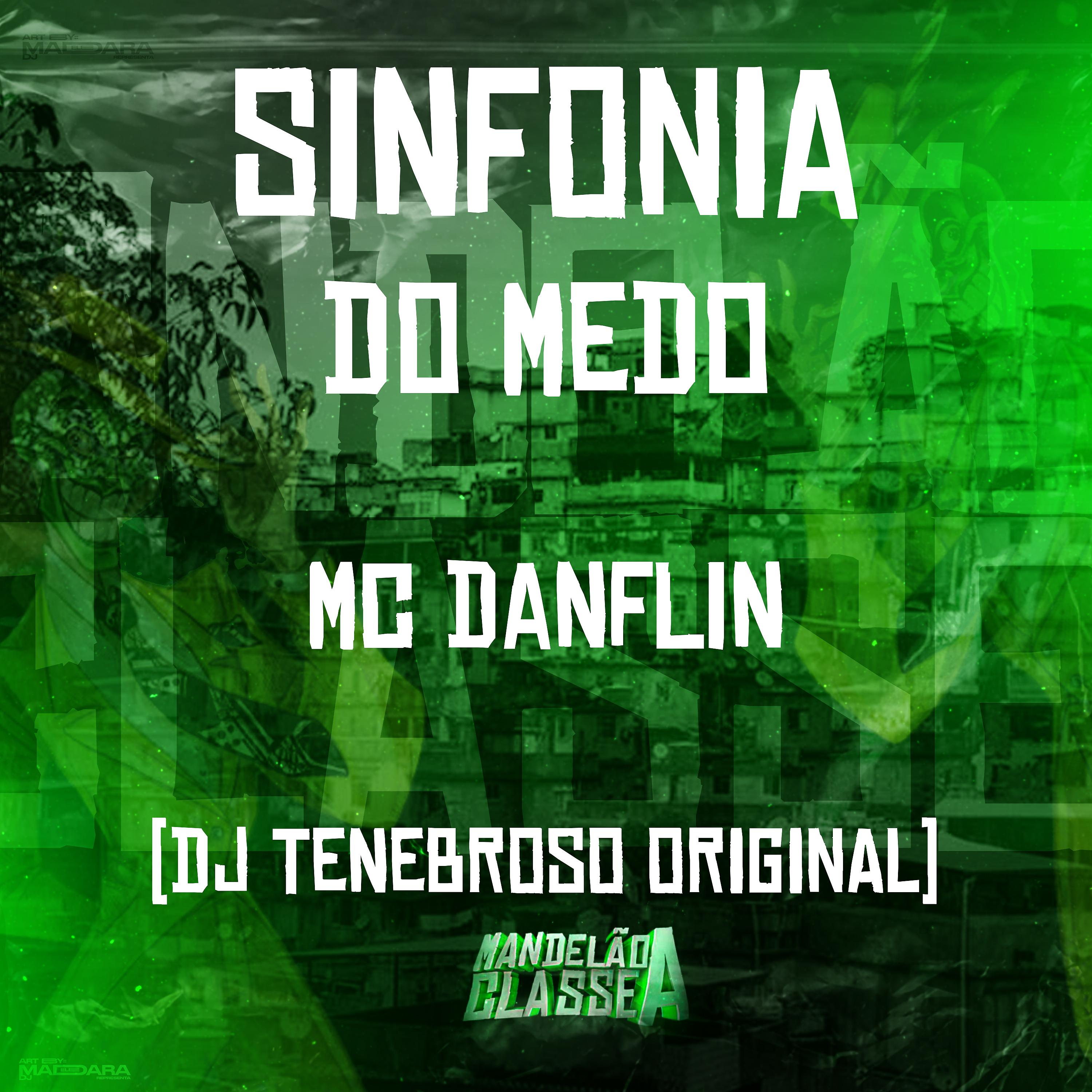 Постер альбома Sinfonia do Medo
