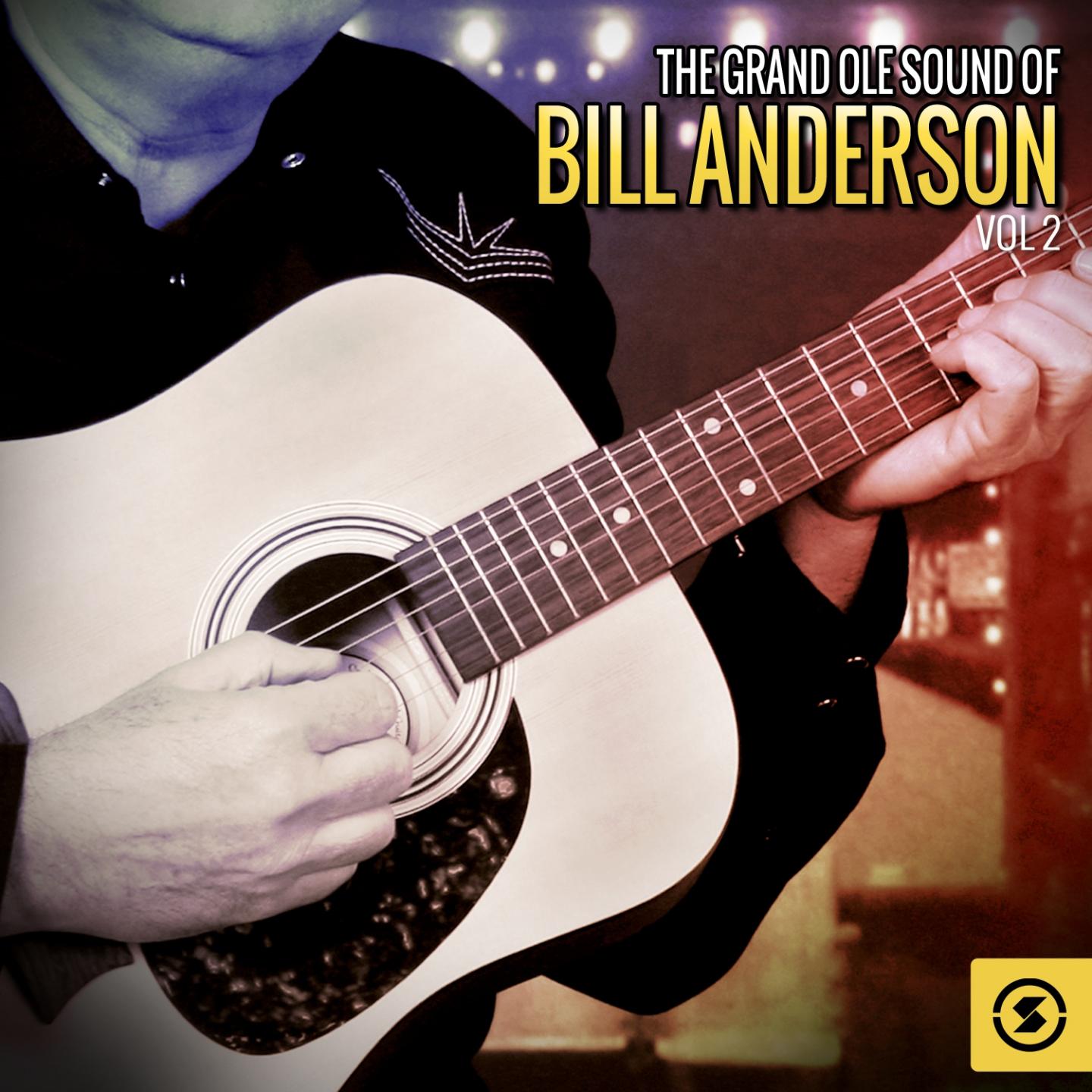 Постер альбома The Grand Ole Sound of Bill Anderson, Vol. 2