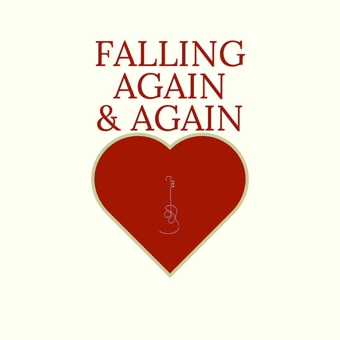 Постер альбома Falling Again and Again