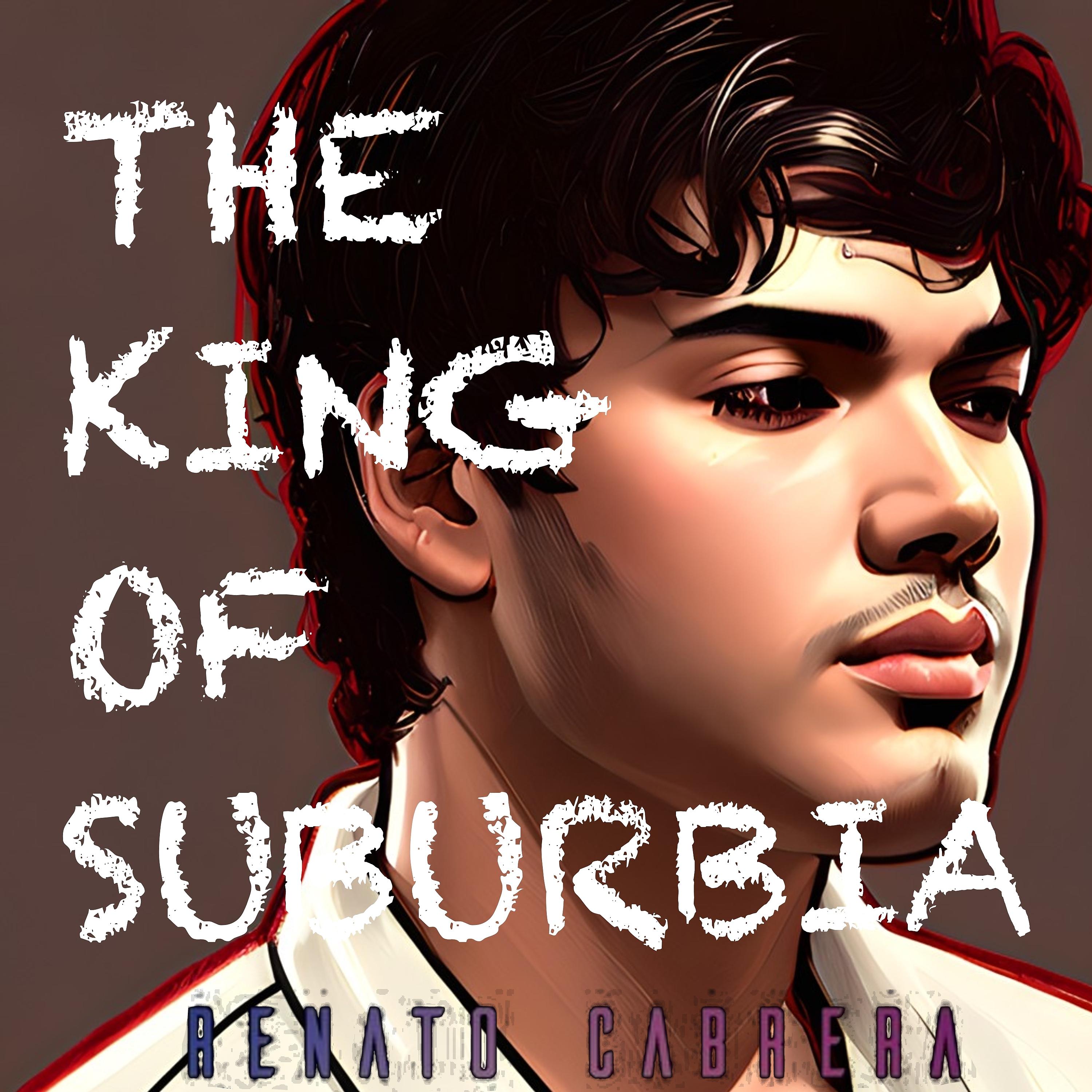 Постер альбома The King of Suburbia